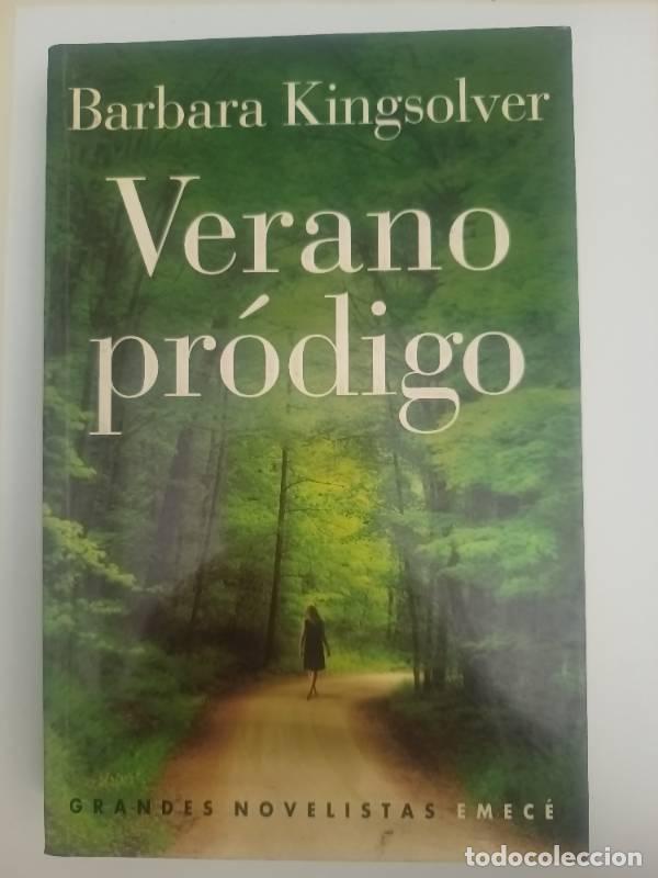 Libros: Verano Prodigo - Barbara Kingsolver - Foto 1