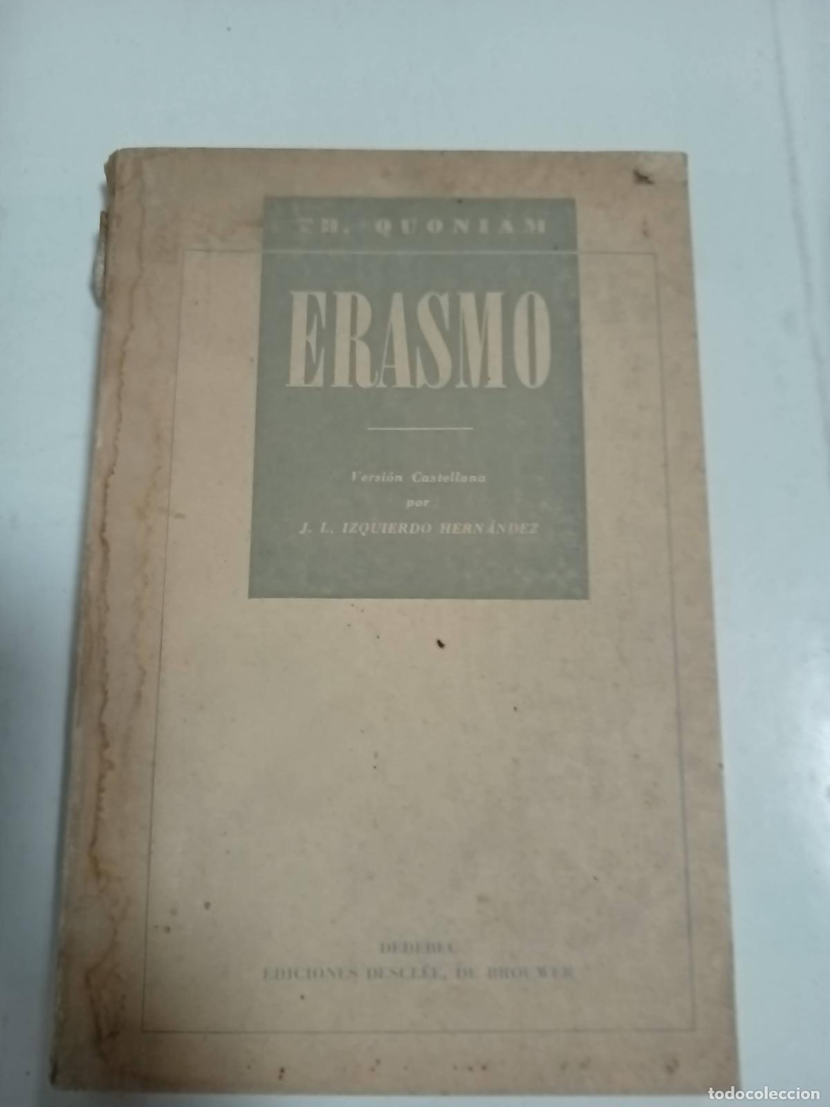 Libros: Erasmo - TH Quoniam - Foto 1