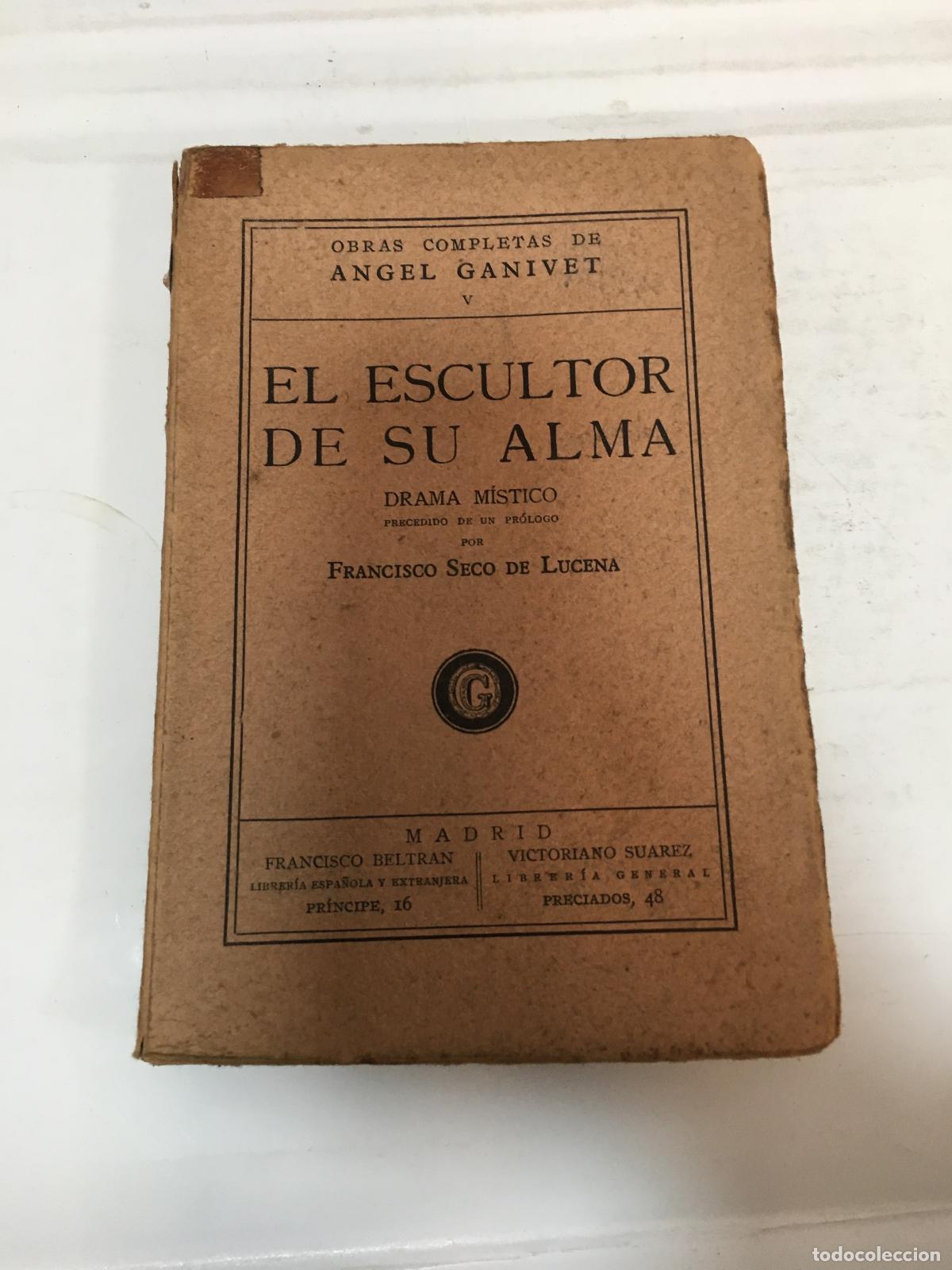 Libri di seconda mano: El escultor de su alma - Francisco Seco de Lucena