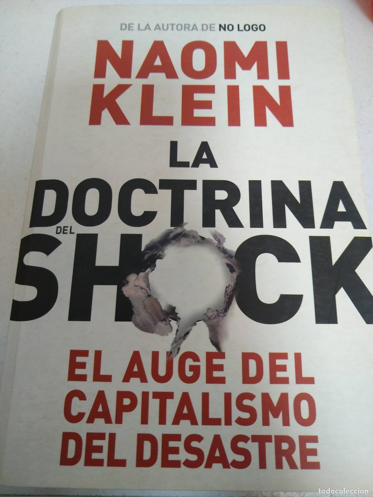 Libros: Doctrina Del Shock, La - Naomi Klein - Foto 1