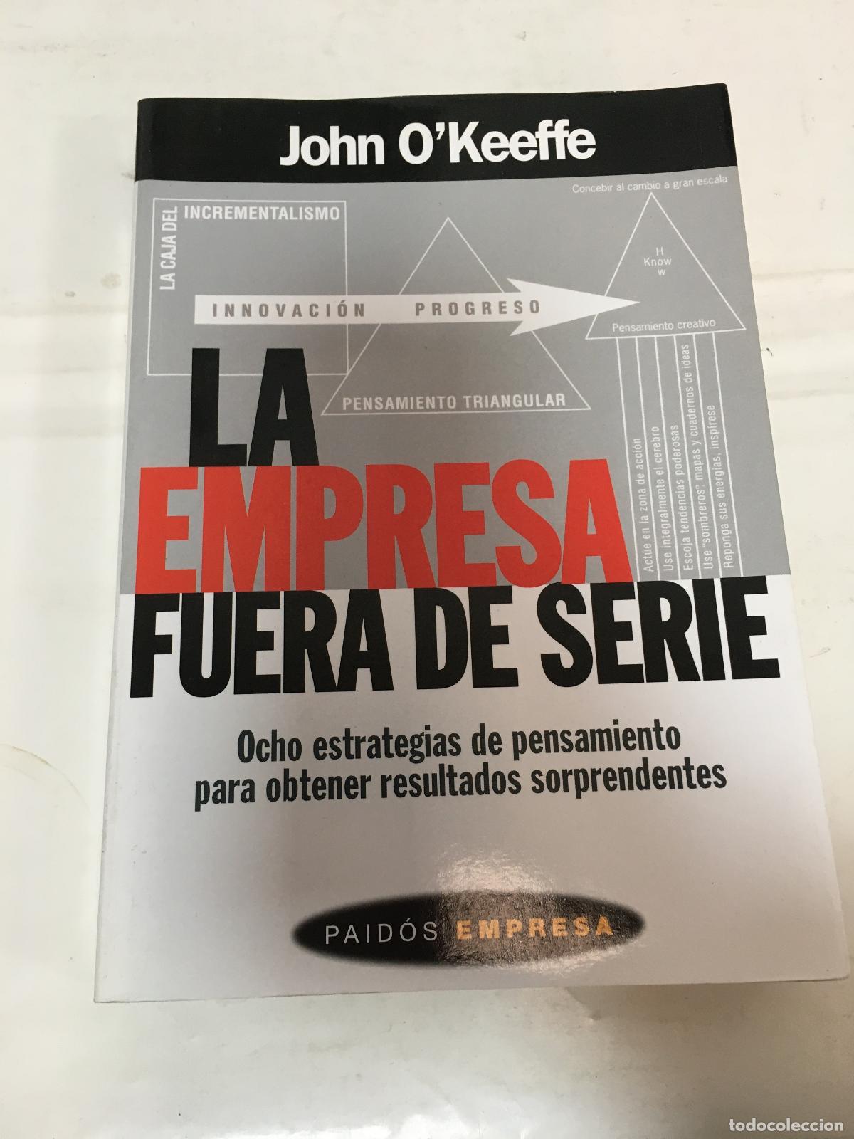 Libros: La empresa fuera de serie - John O Keeffe - Foto 1