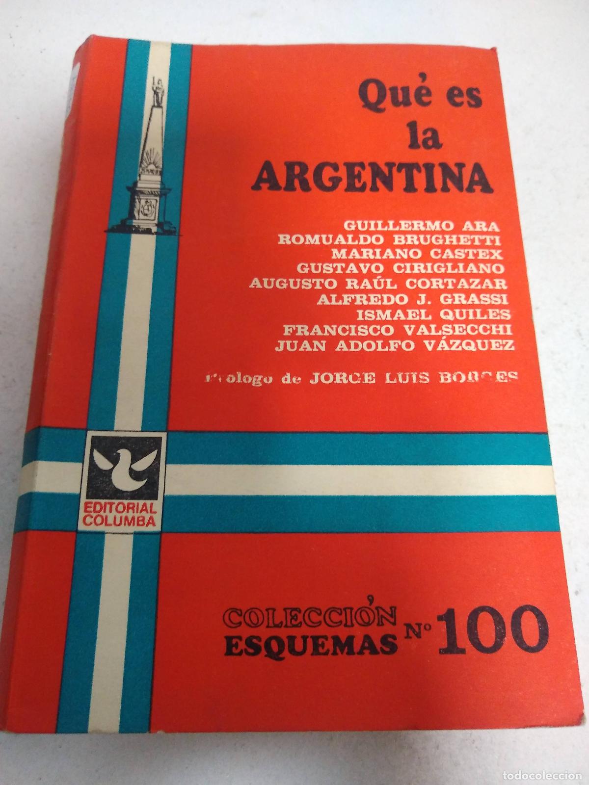 B&uuml;cher: Que es la Argentina - Ara y otros