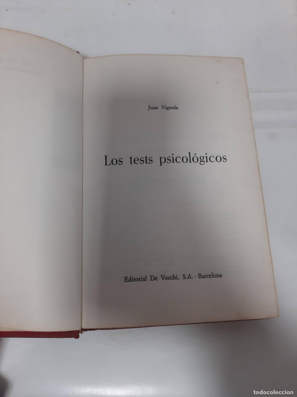 Libri di seconda mano: Los tests psicol&oacute;gicos. Manual pr&aacute;ctico para valorar la personalidad - VIGNOLA, JUAN