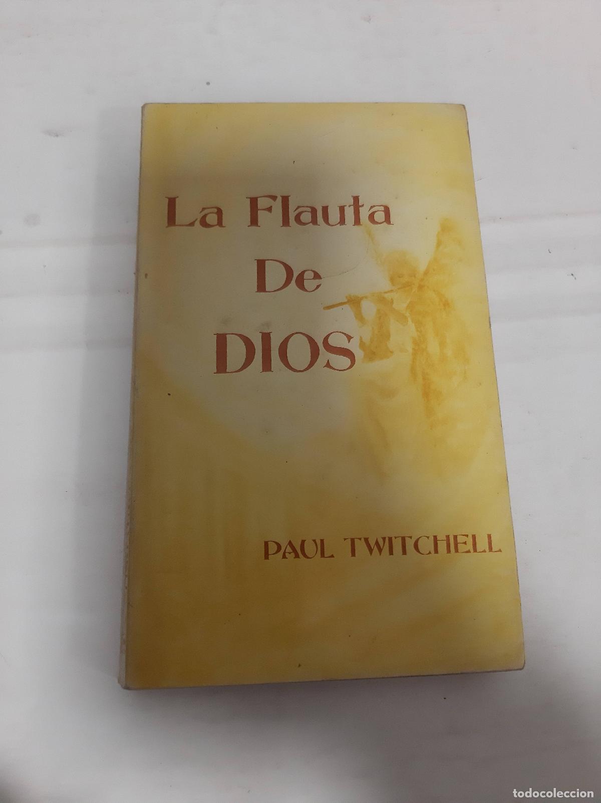Libros: La flauta de Dios - Paul Twitchell