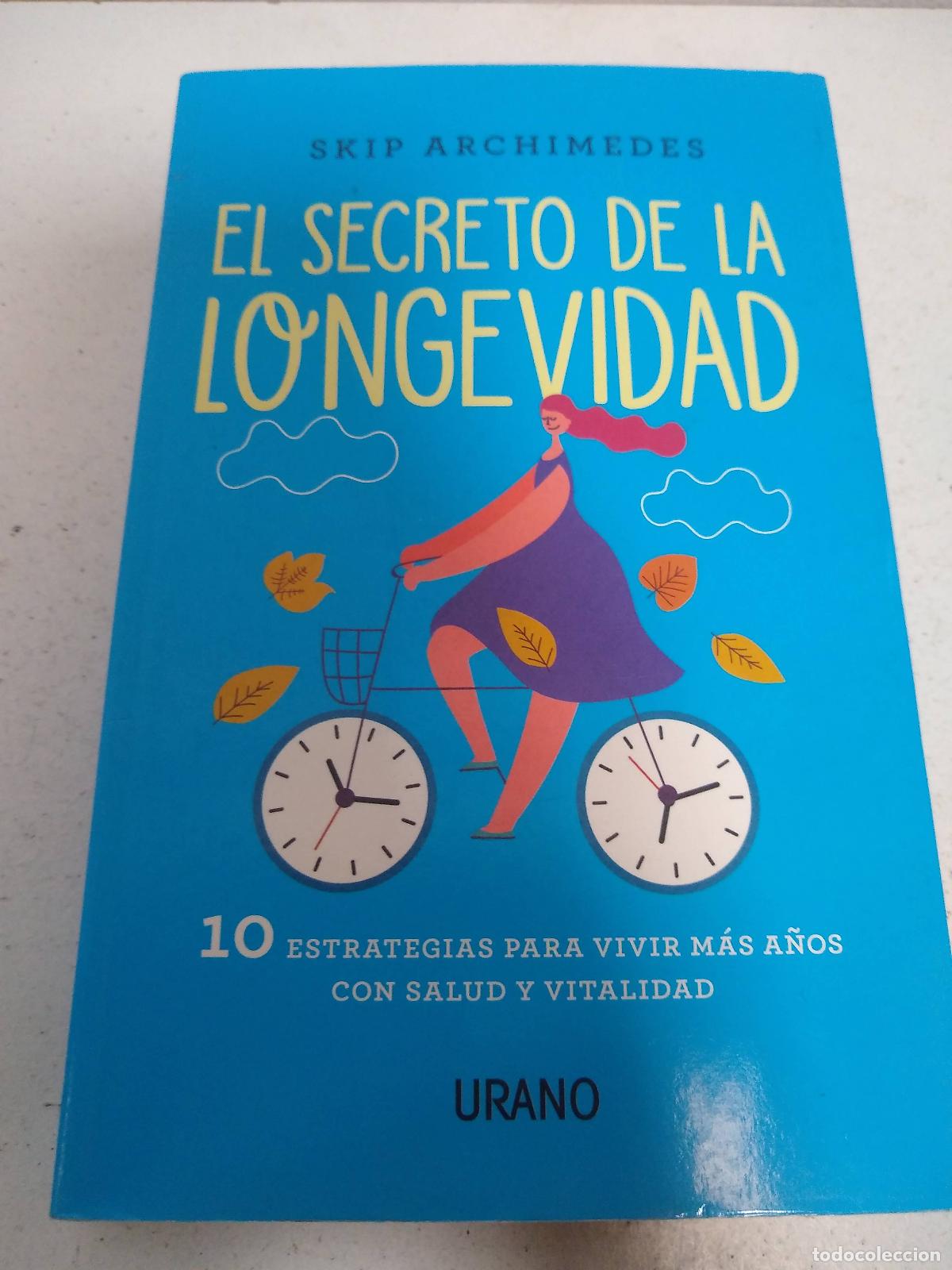 Libros: SECRETO DE LA LONGEVIDAD, EL - ARCHIMEDES, SKIP - Foto 1