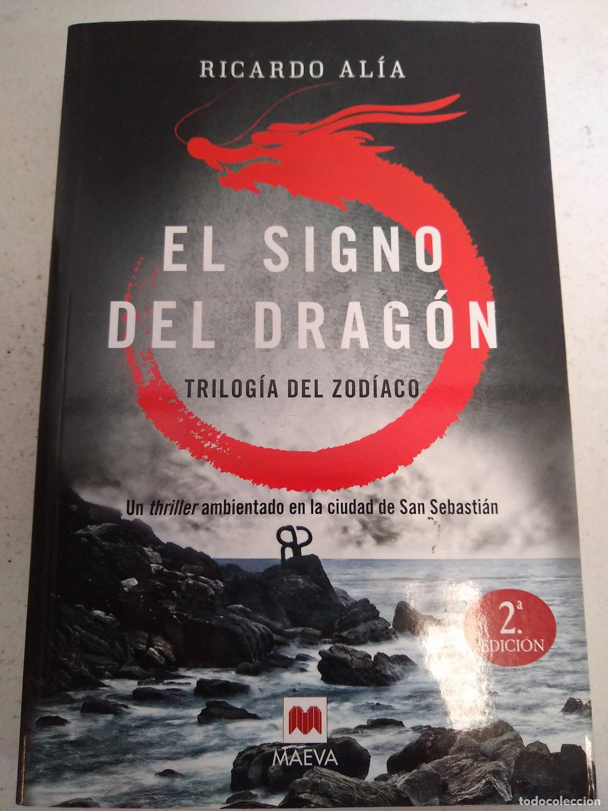 Libros: El Signo Del Dragon - Alia, Ricardo - Foto 1