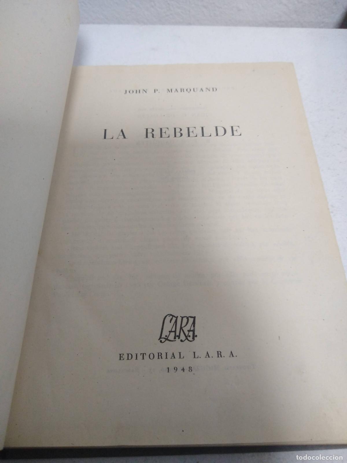 Libros: LA REBELDE - MARQUAND, JOHN P. - Foto 1