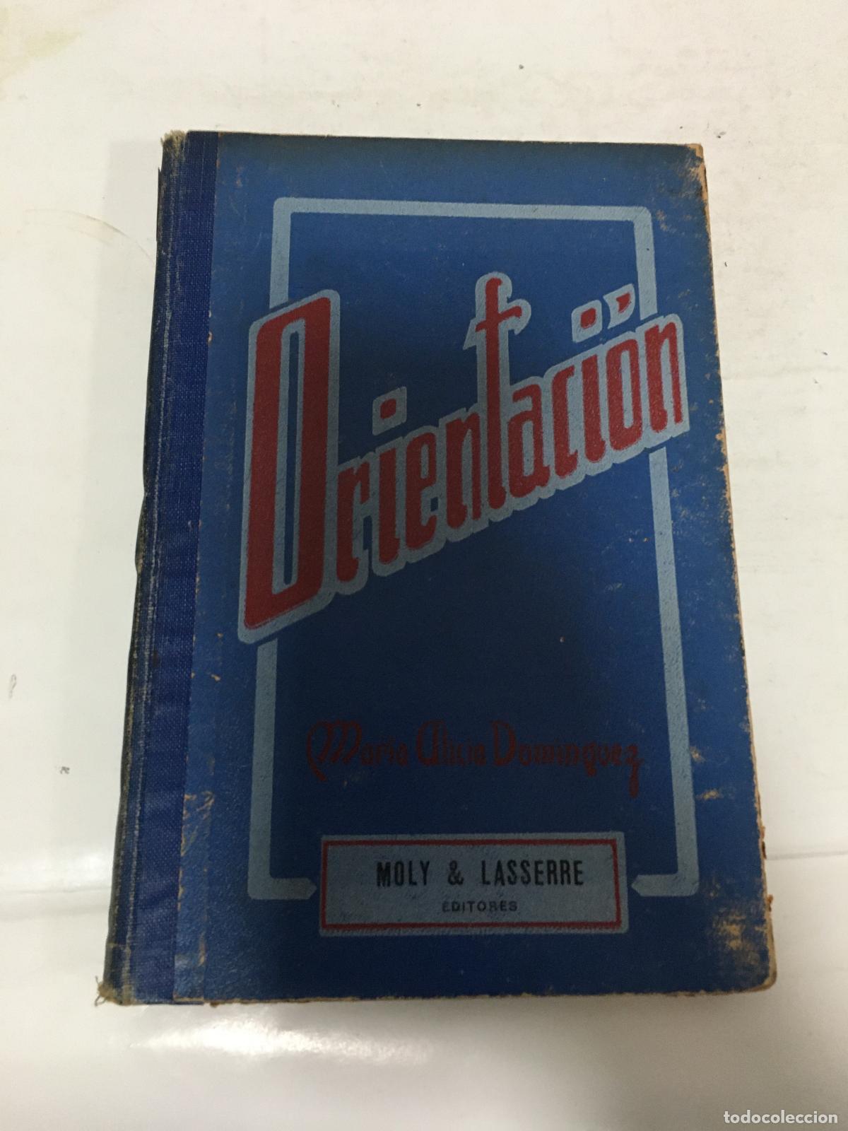 Libri di seconda mano: Orientacion - Maria Alicia Dominguez