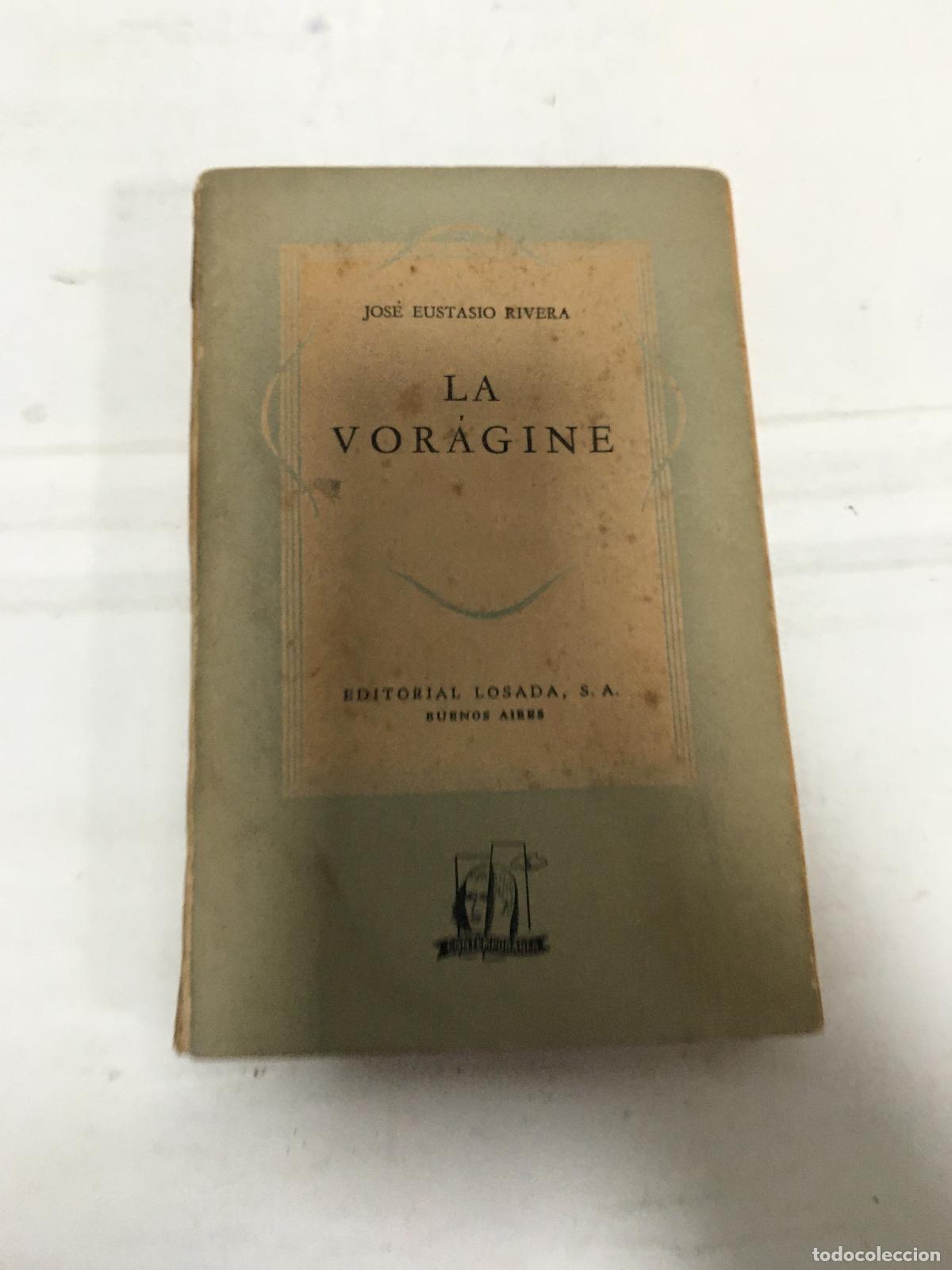 Libros: La V&oacute;ragine - Jos&eacute; Eustasio Rivera - Foto 1