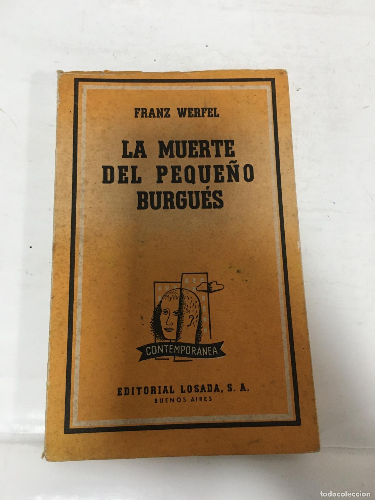 Libros: LA MUERTE DEL PEQUE&Ntilde;O BURGU&Eacute;S. - FRANZ WERFEL