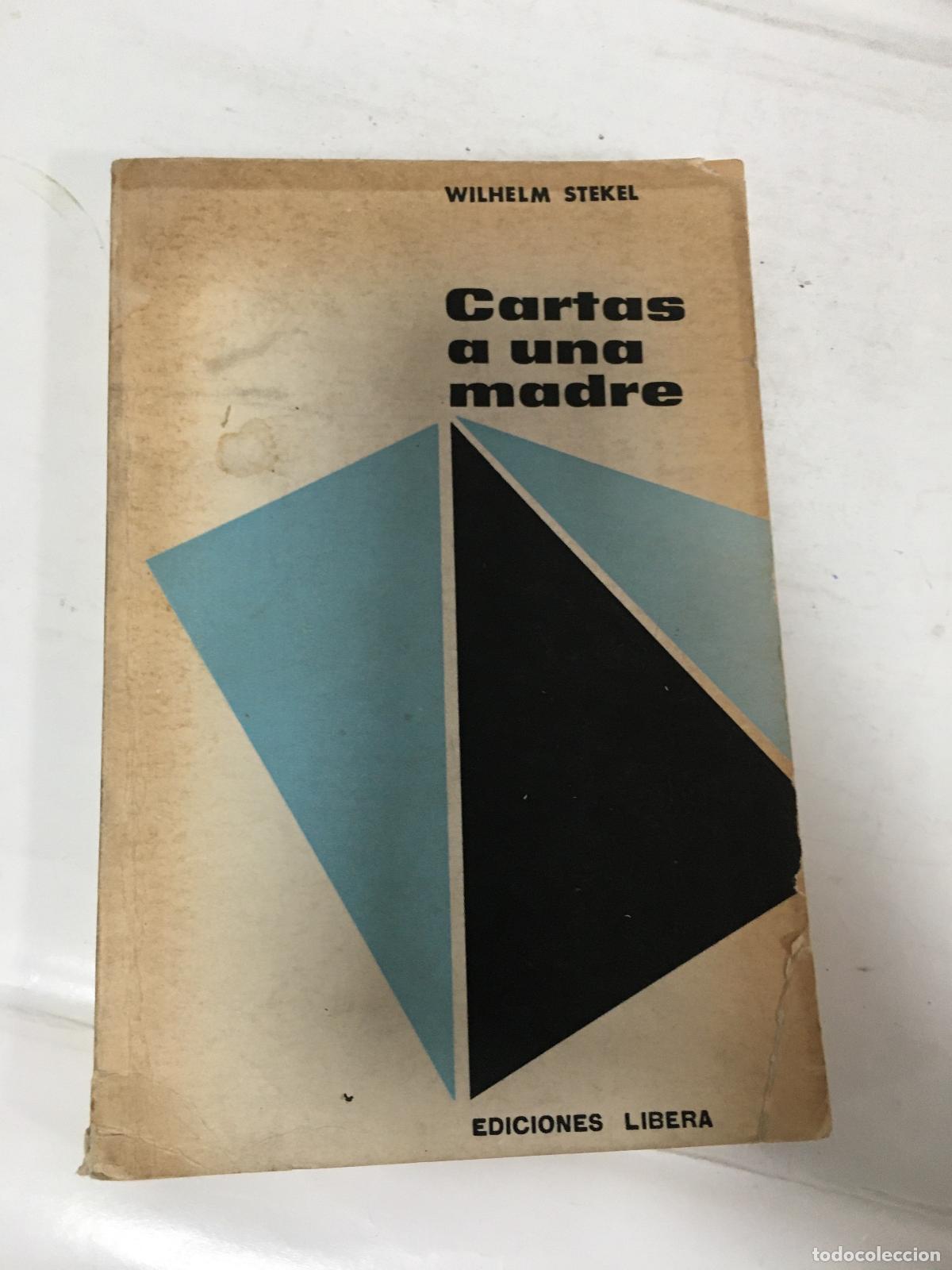 B&uuml;cher: Cartas a una madre - Wilheim Stekel