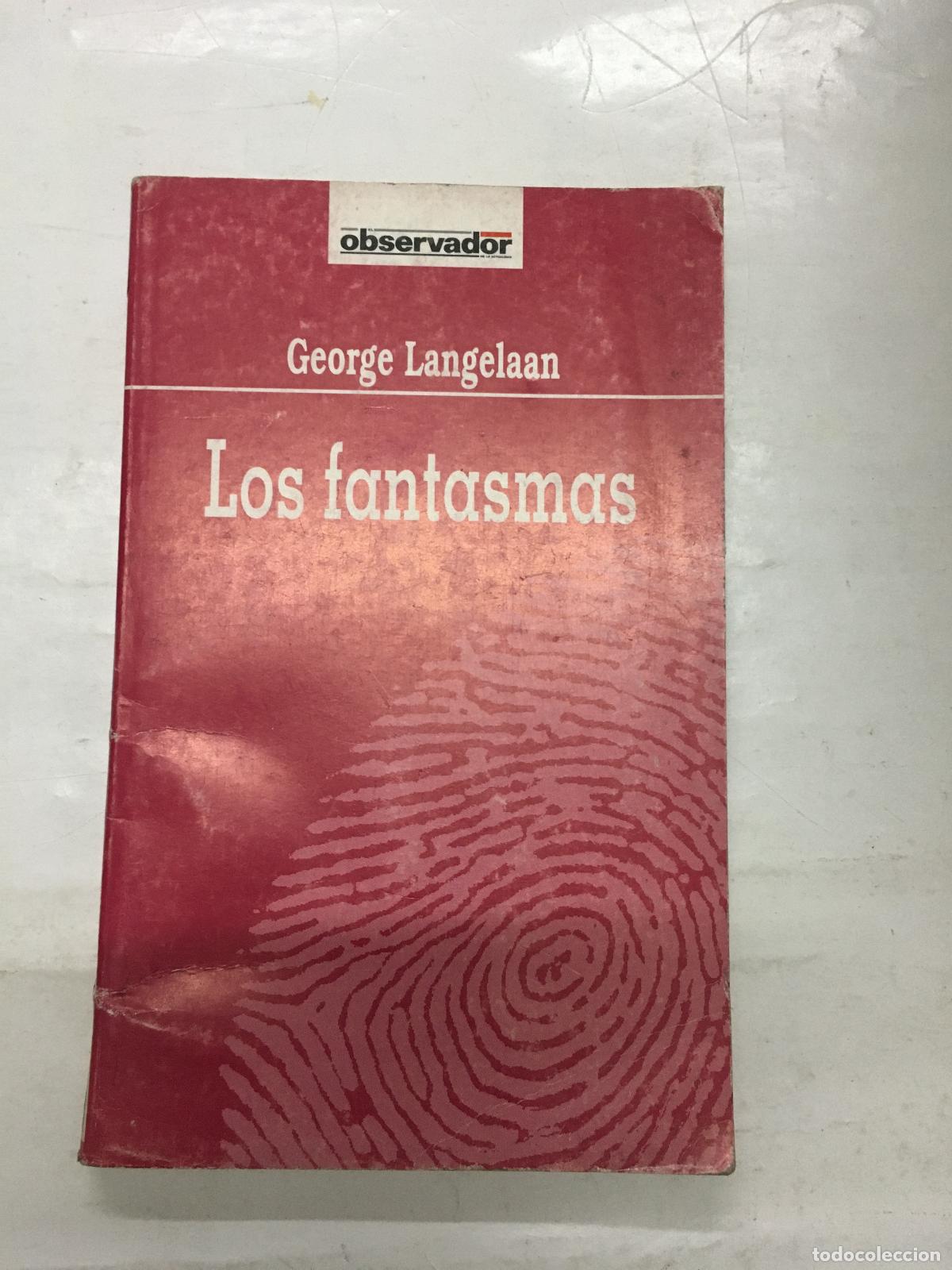 Libri di seconda mano: LOS FANTASMAS - Langelaan, George