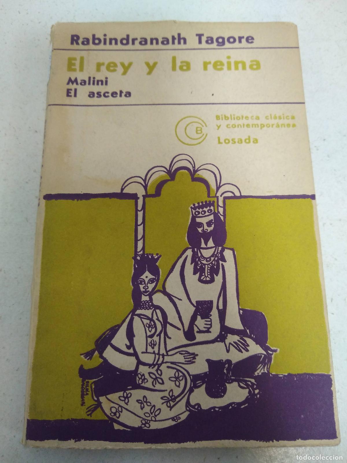 Libros: El rey y la reina - Rabindranath Tagore - Foto 1