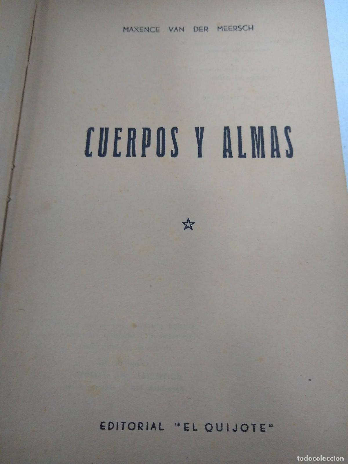 Libros: Cuerpos y Almas - Maxence Van Der Meersch - Foto 1