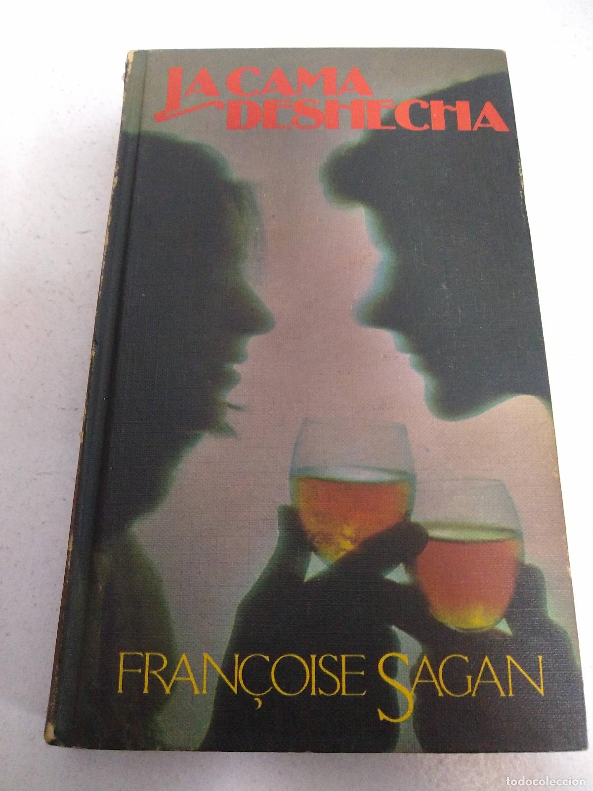 Libros: La cama deshecha - Fran&ccedil;oise Sagan - Foto 1