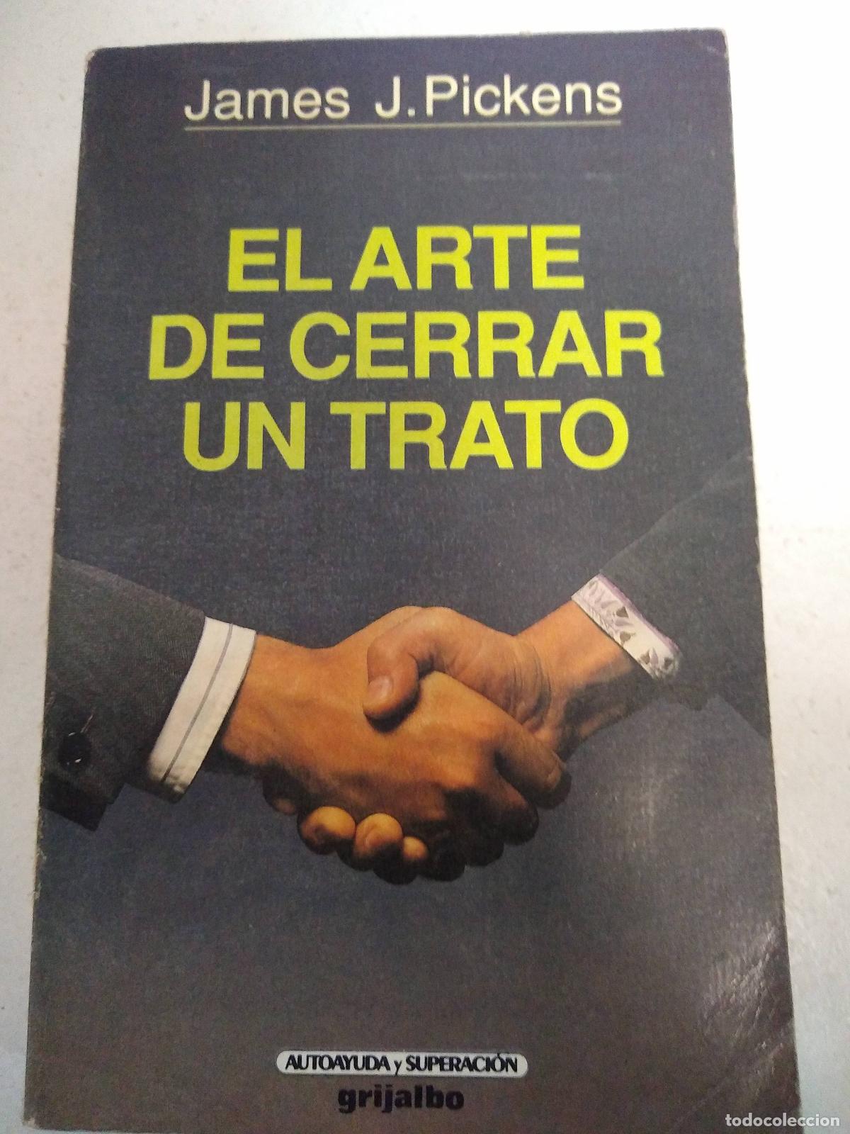 Libros: Arte de Cerrar Un Trato, El - Pickens, Jayes - Foto 1