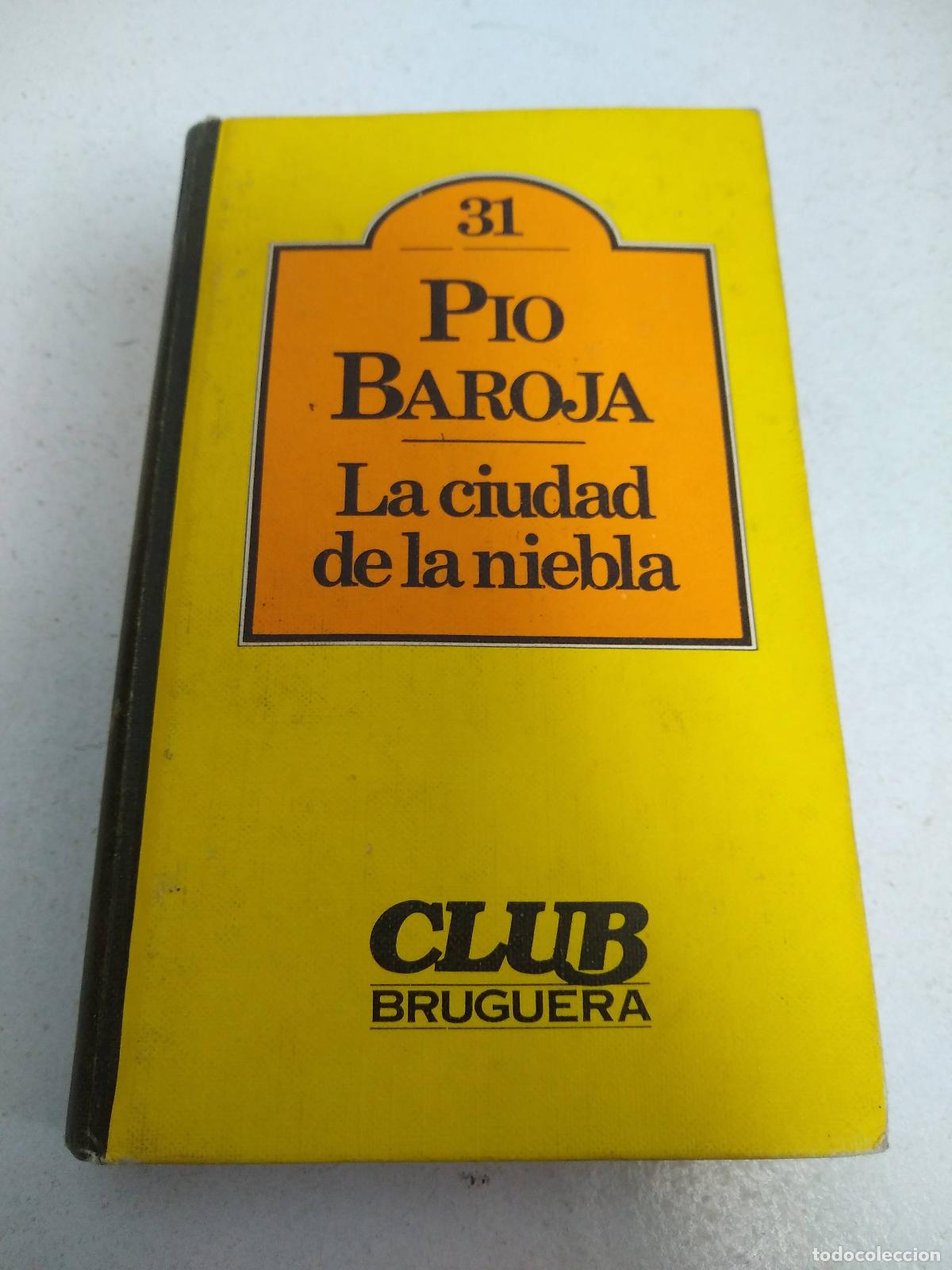 Libros: La ciudad de la niebla - Baroja, P&iacute;o - Foto 1