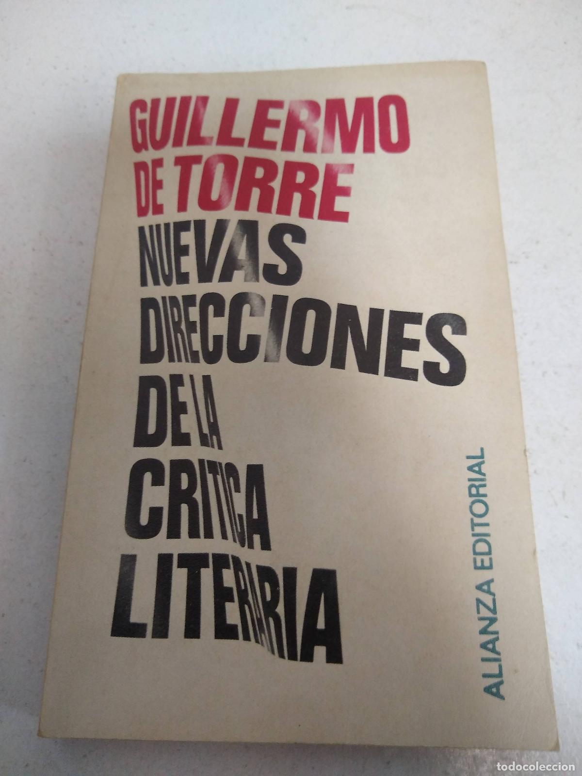 Libri di seconda mano: Nuevas direcciones de la cr&iacute;tica literaria - Guillermo de Torre