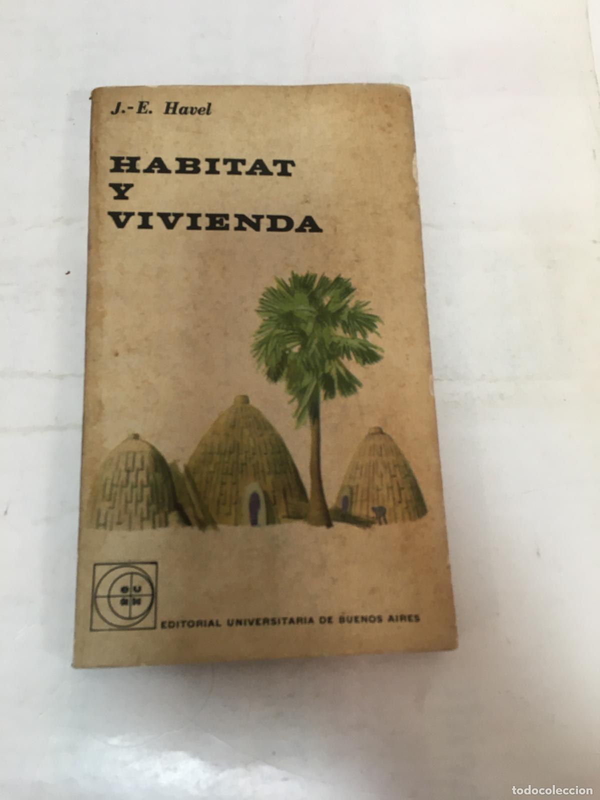 B&uuml;cher: Habitat y Vivienda. - Havel, J.E.