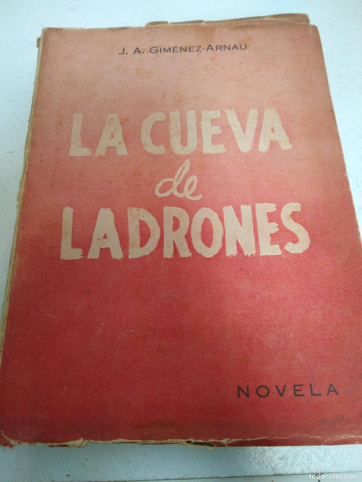 Libros: La cueva de ladrones - J.A. Gimenez Arnau - Foto 1