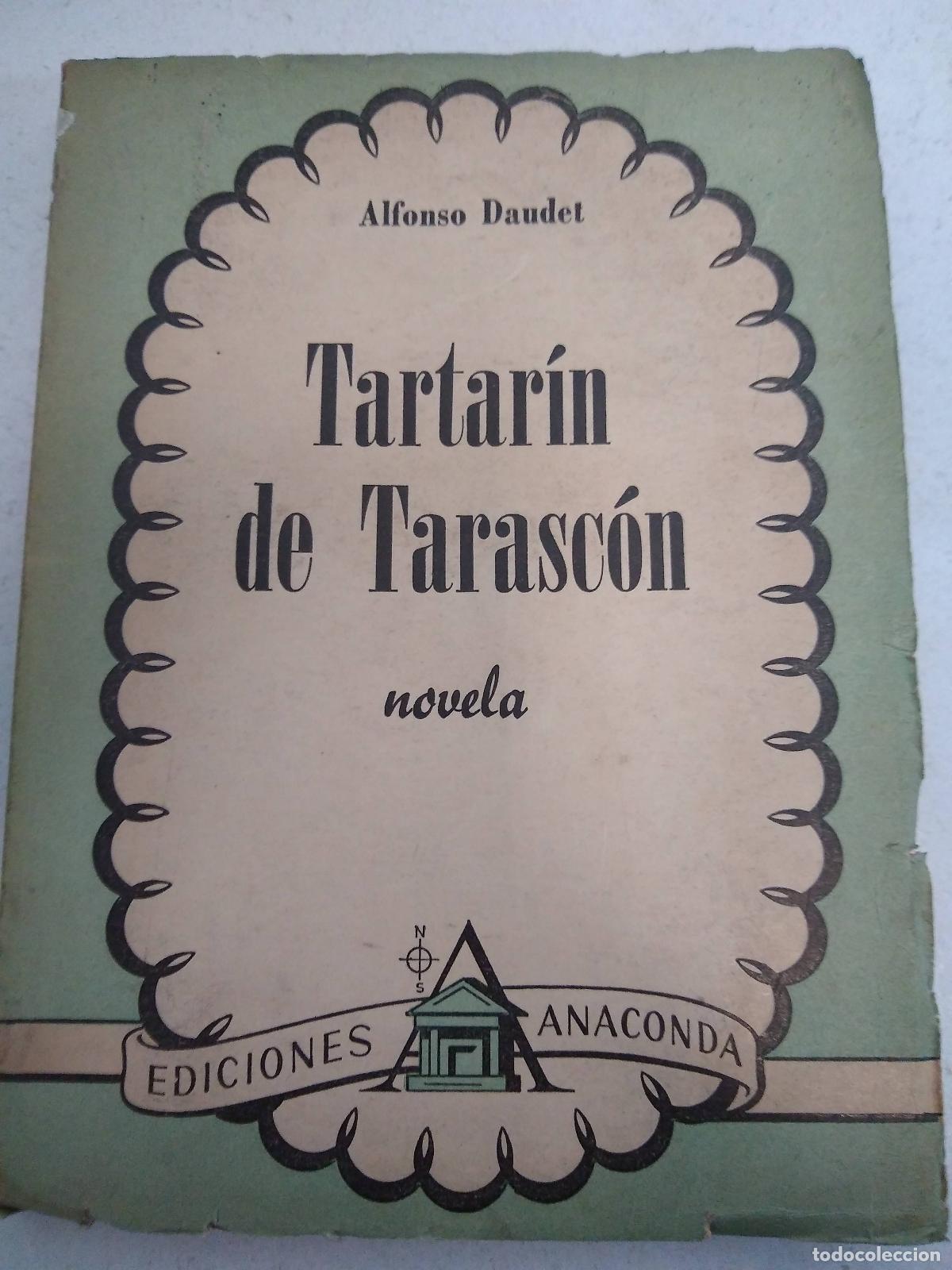 Libros: Tartar&iacute;n de tarasc&oacute;n - Alfonso Daudet - Foto 1