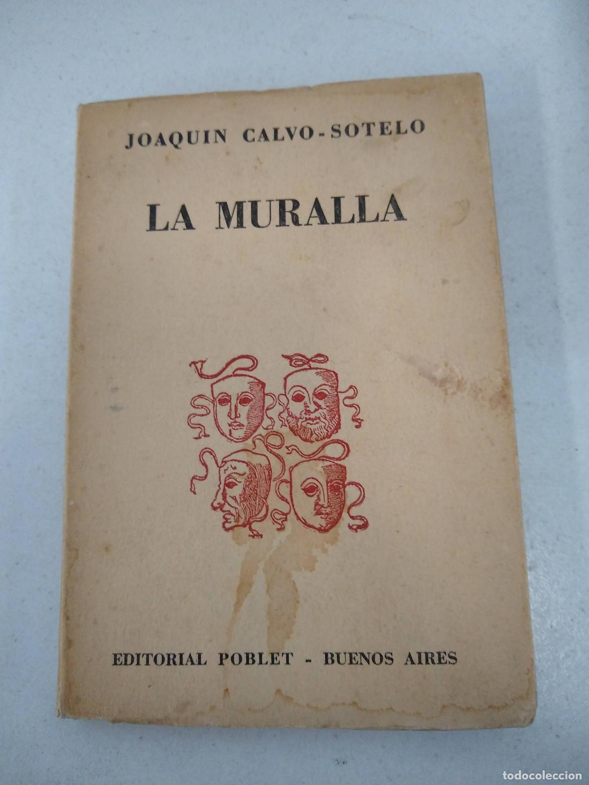 B&uuml;cher: La muralla - Joaquin Calvo Sotelo