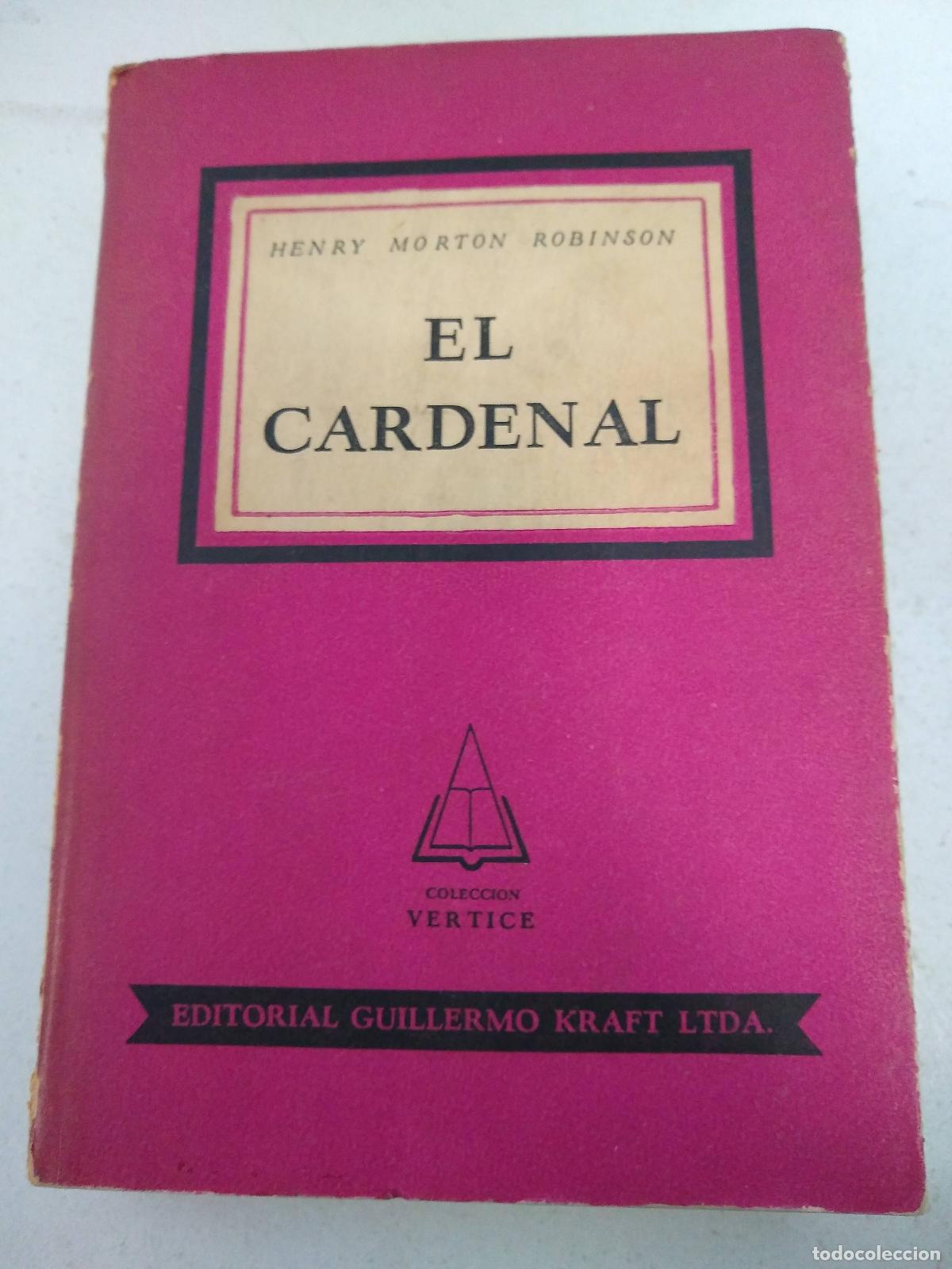 Libros: El cardenal - Henry Morton Robinson - Foto 1