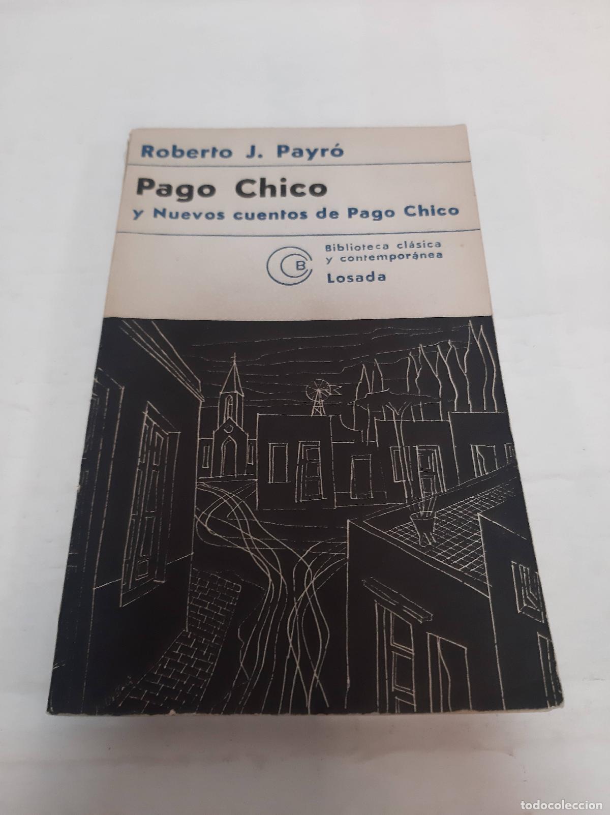 Libros: Pago chico - Roberto Payro - Foto 1