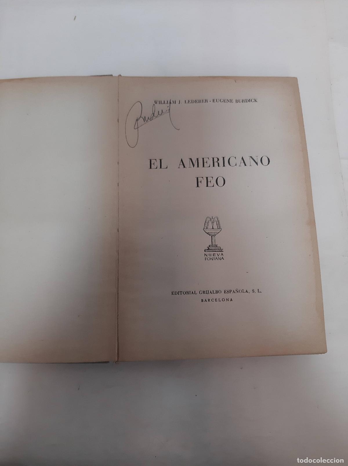 Libros: El americano feo. - Lederer, William J. y Eugene Burdick. - Foto 1