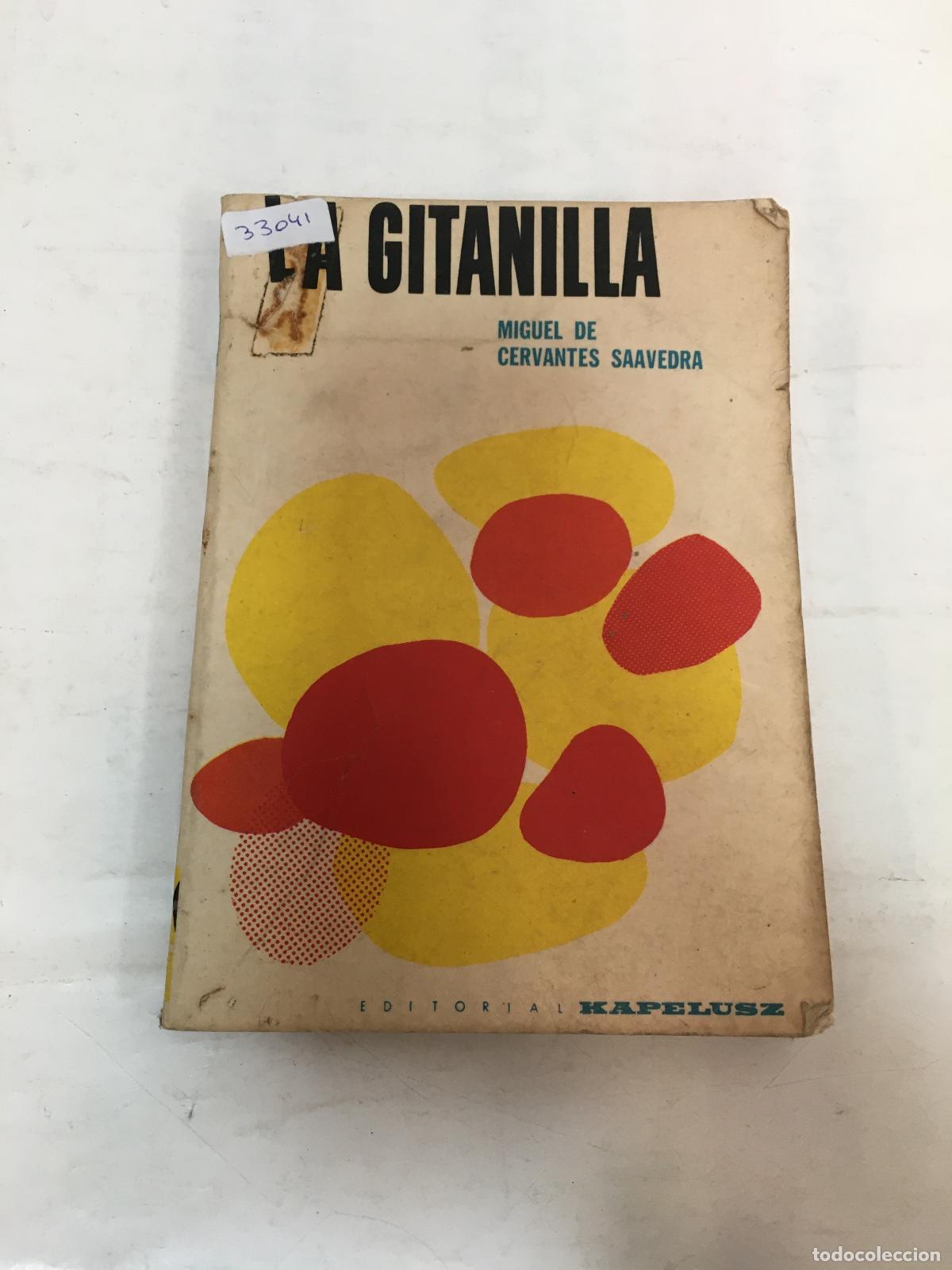 Libros: La gitanilla - Miguel de Cervantes Saavedra - Foto 1