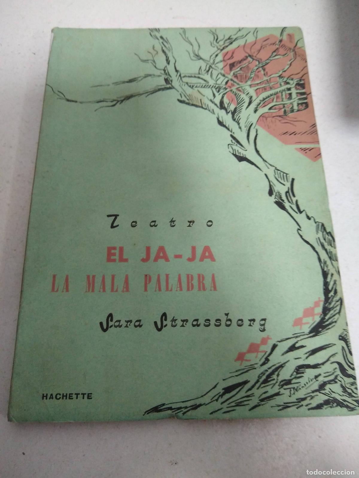 Libri di seconda mano: El ja-ja la mala palabra - Sara Strassberg