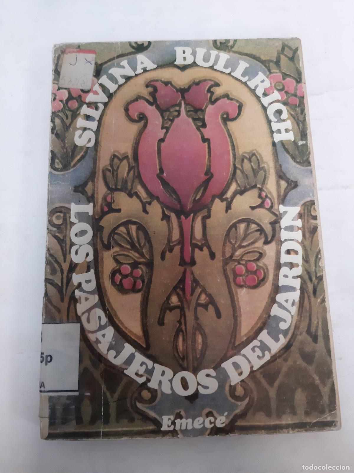 books: Los Pasajeros Del Jardin - Silvina Bullrich