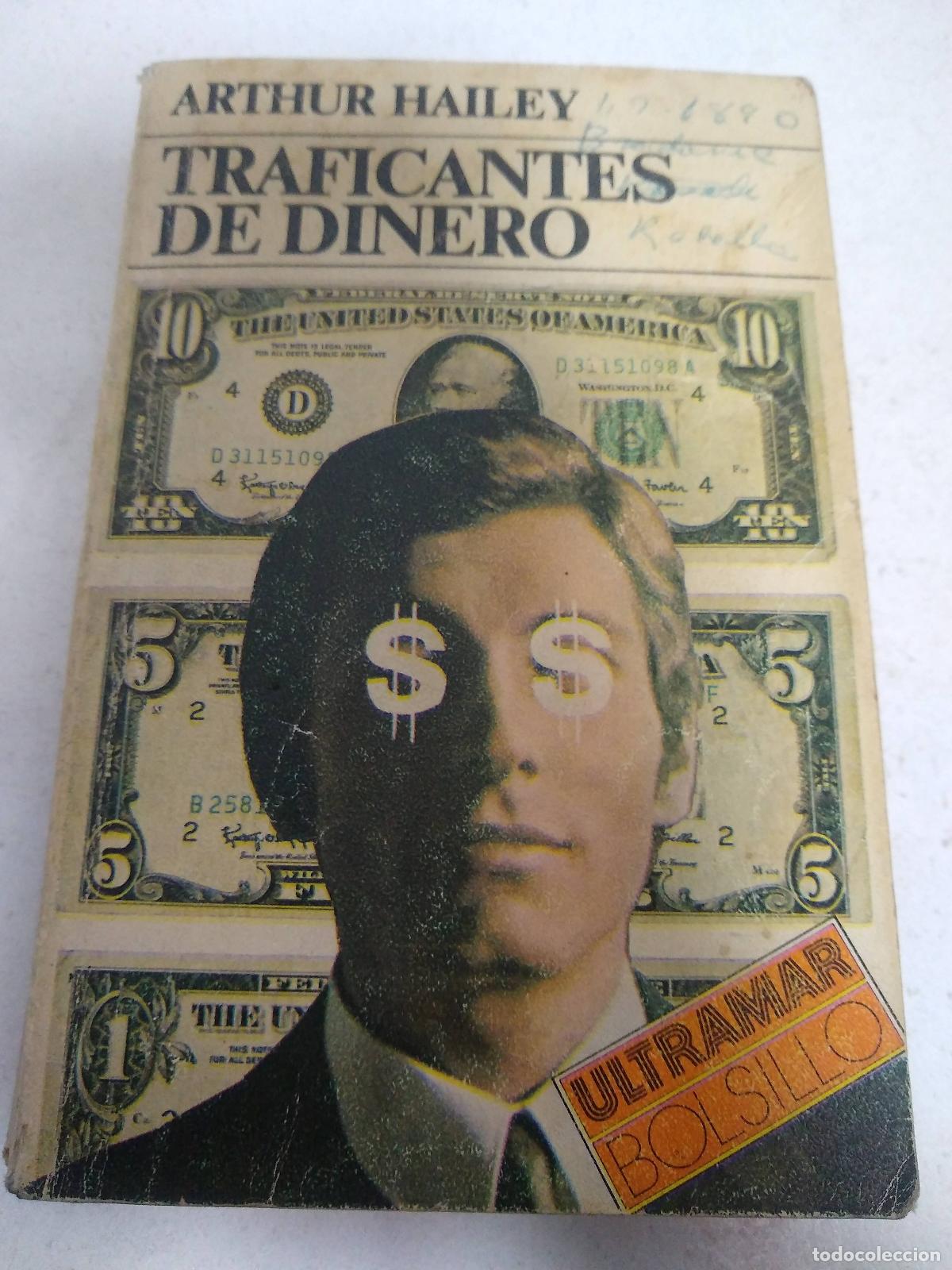 Libros: Traficantes de Dinero - Arthur Hailey - Foto 1