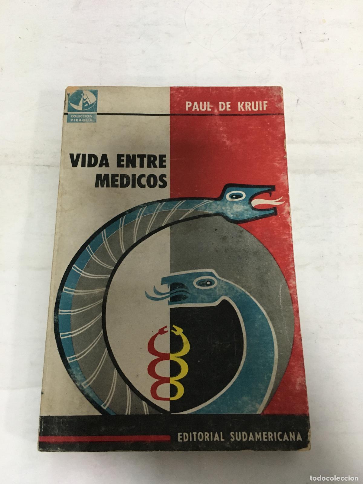 Libri di seconda mano: VIDA ENTRE MEDICOS (Tomo II) - Kruif, Paul de
