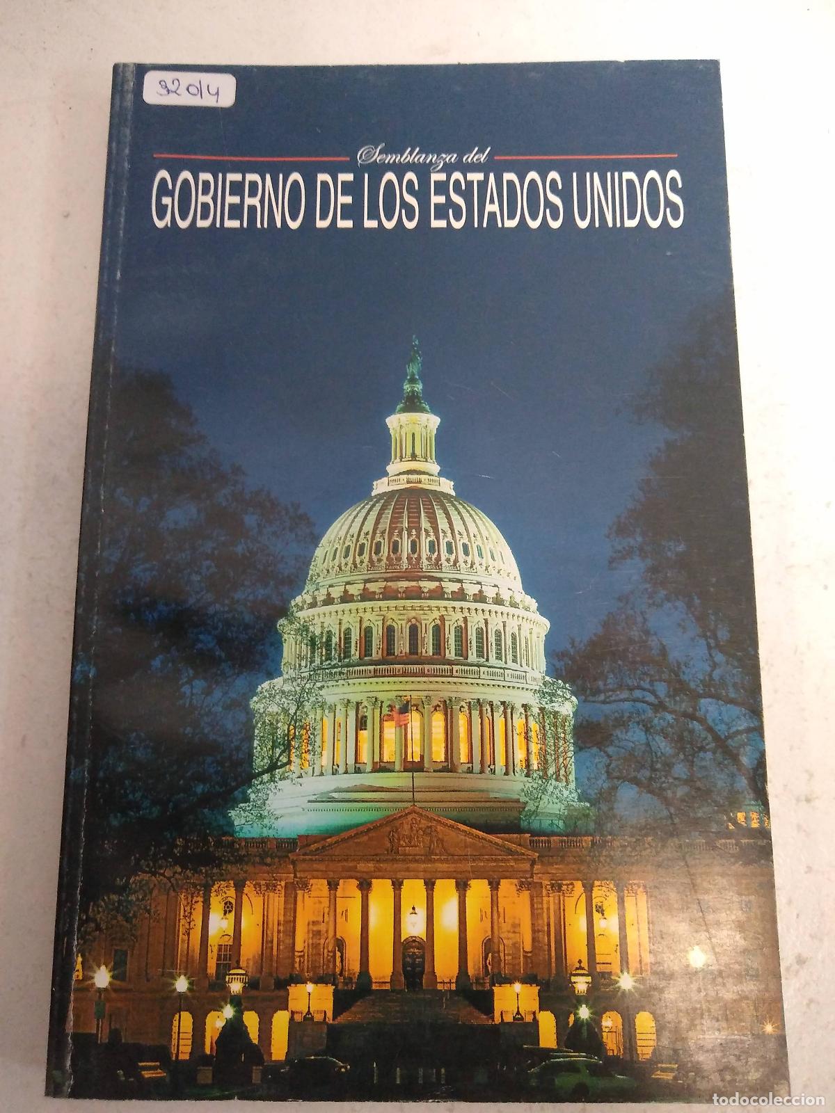 Libros: Semblanza del GOBIERNO DE LOS ESTADOS UNIDOS - varios - Foto 1