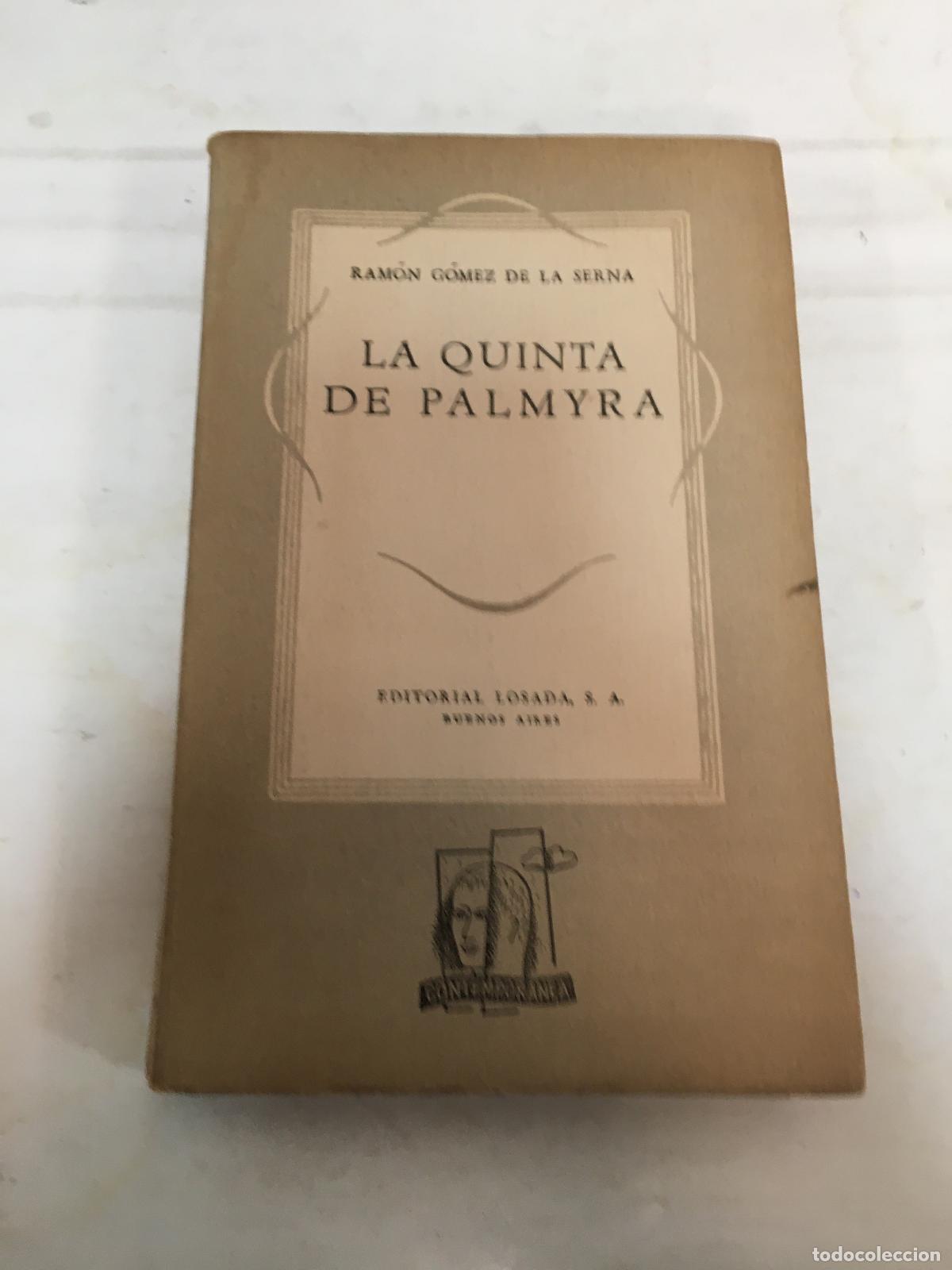 Libros: La quinta de Palmyra - Gomez de la Serna, Ramon - Foto 1