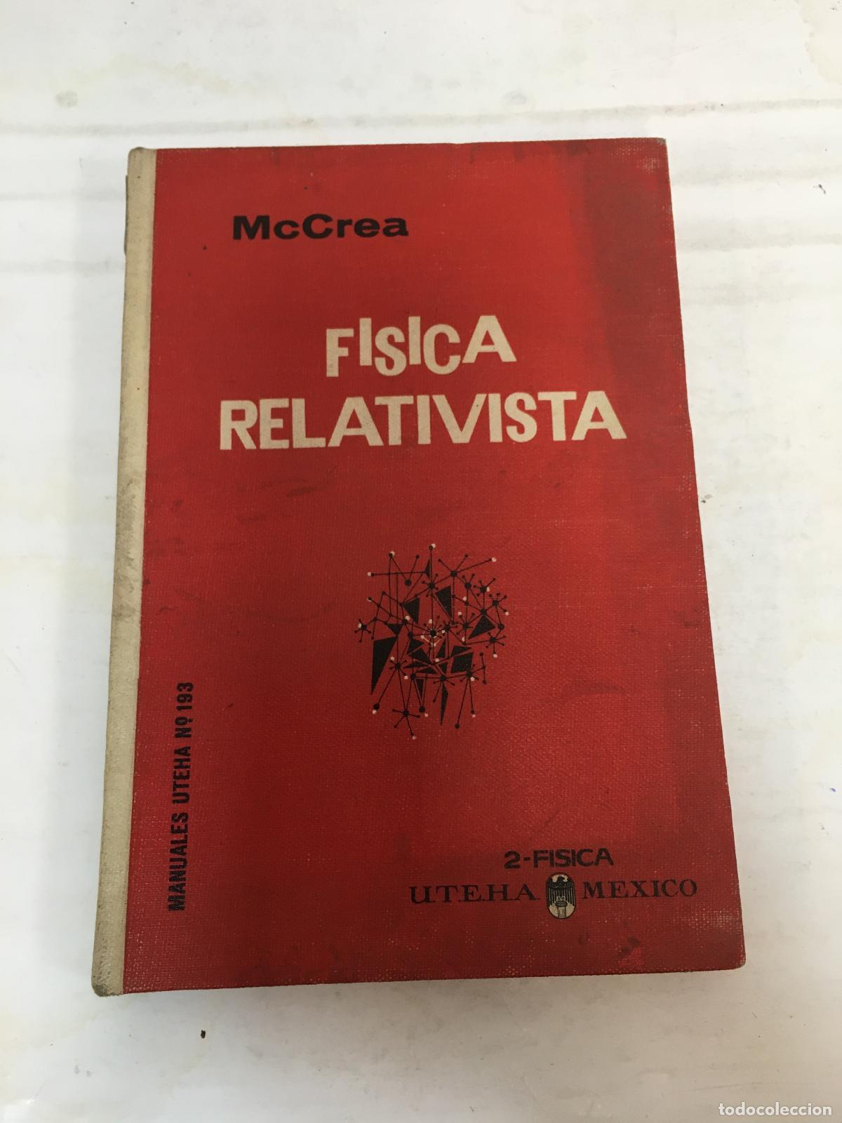 Livros em segunda m&atilde;o: F&iacute;sica. Parte II. Geometr&iacute;a de masas. Din&aacute;mica newtoniana y relativista. Oscilaciones y din&aacute;mica cel