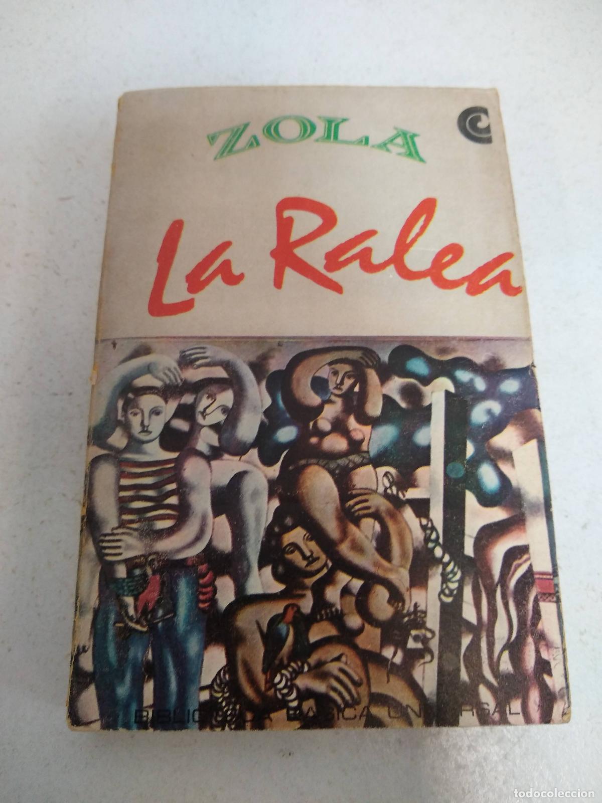 Libri di seconda mano: LA RALEA - EMILIO ZOLA