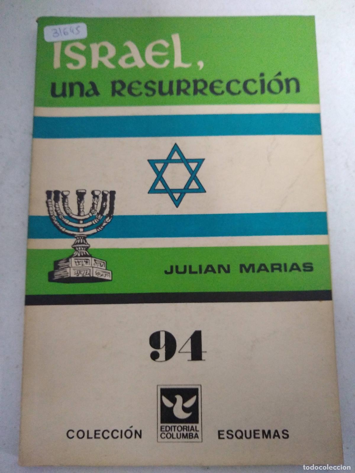 Libri di seconda mano: Israel una resurecci&oacute;n - Julian Marias