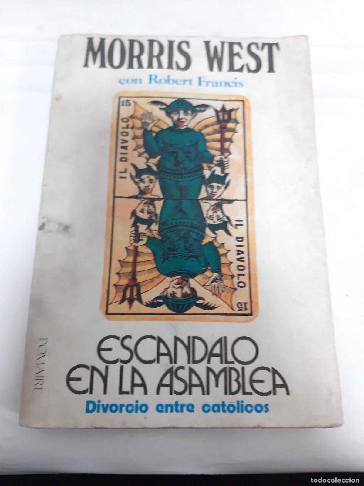 Libros: Esc&aacute;ndalo en la asamblea - Morris West, Robert Francis