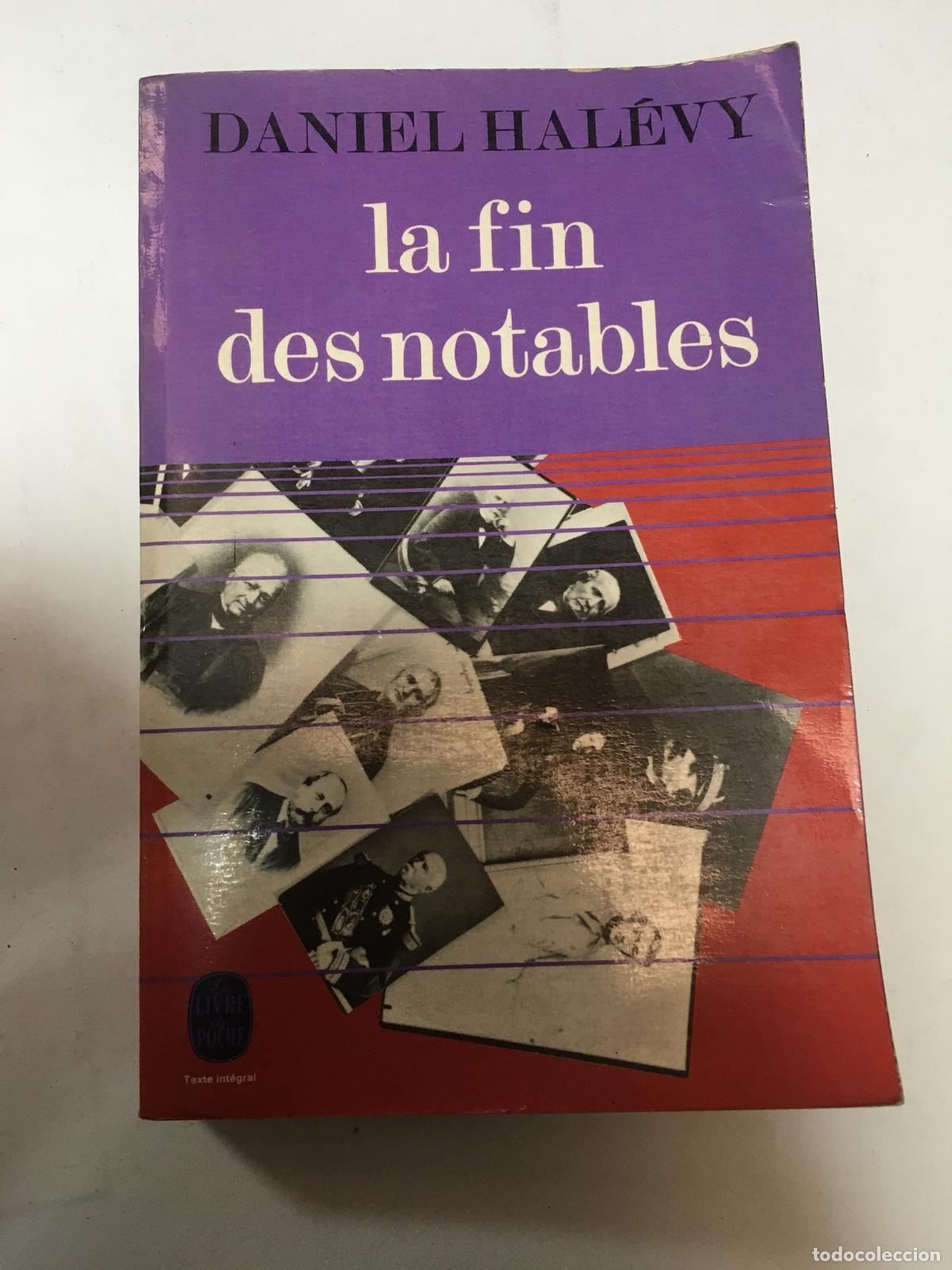 Libros: La fin des notables - Daniel Halevy - Foto 1