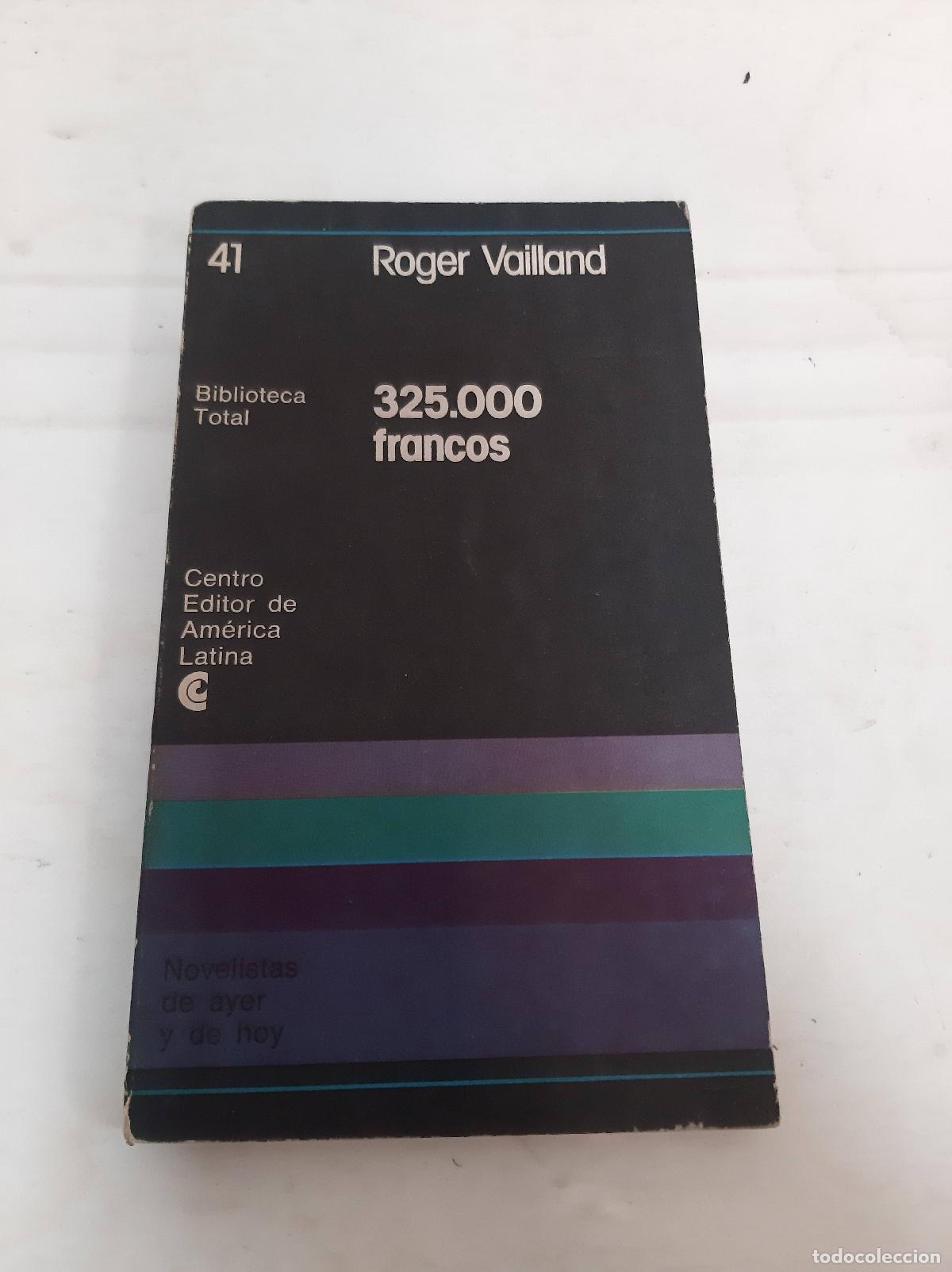 Libros: 325.000 francos - Roger Vailland