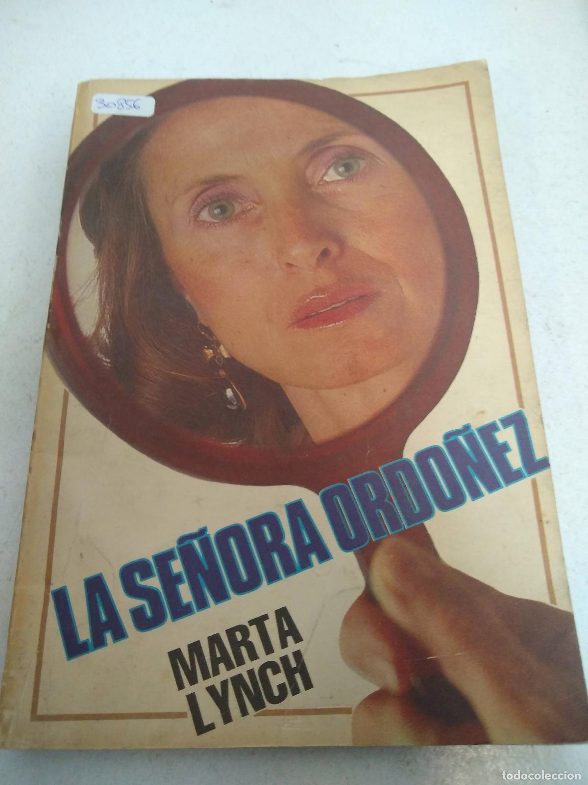 Libros: La Senora Ordonez. - Lynch, Marta