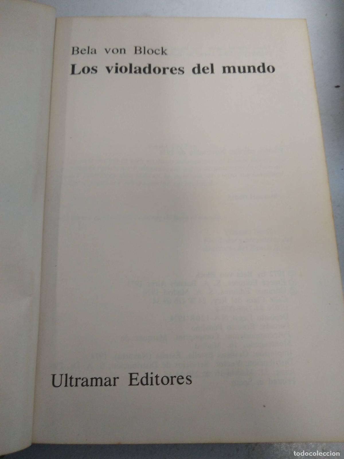 Libri di seconda mano: Los violadores del mundo - Block, Bela von