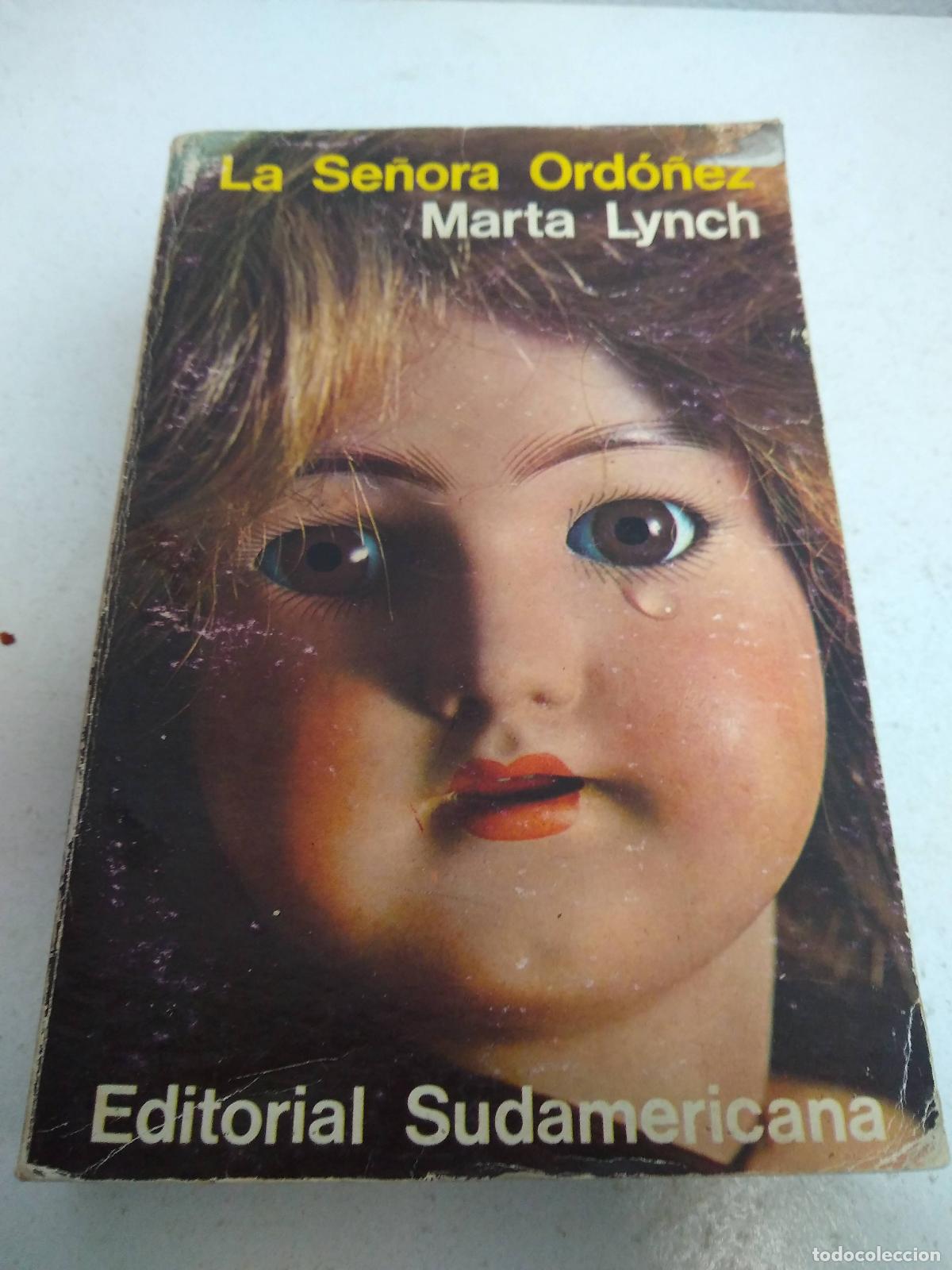 Libros: La Se&ntilde;ora Ordonez. - Lynch, Marta - Foto 1