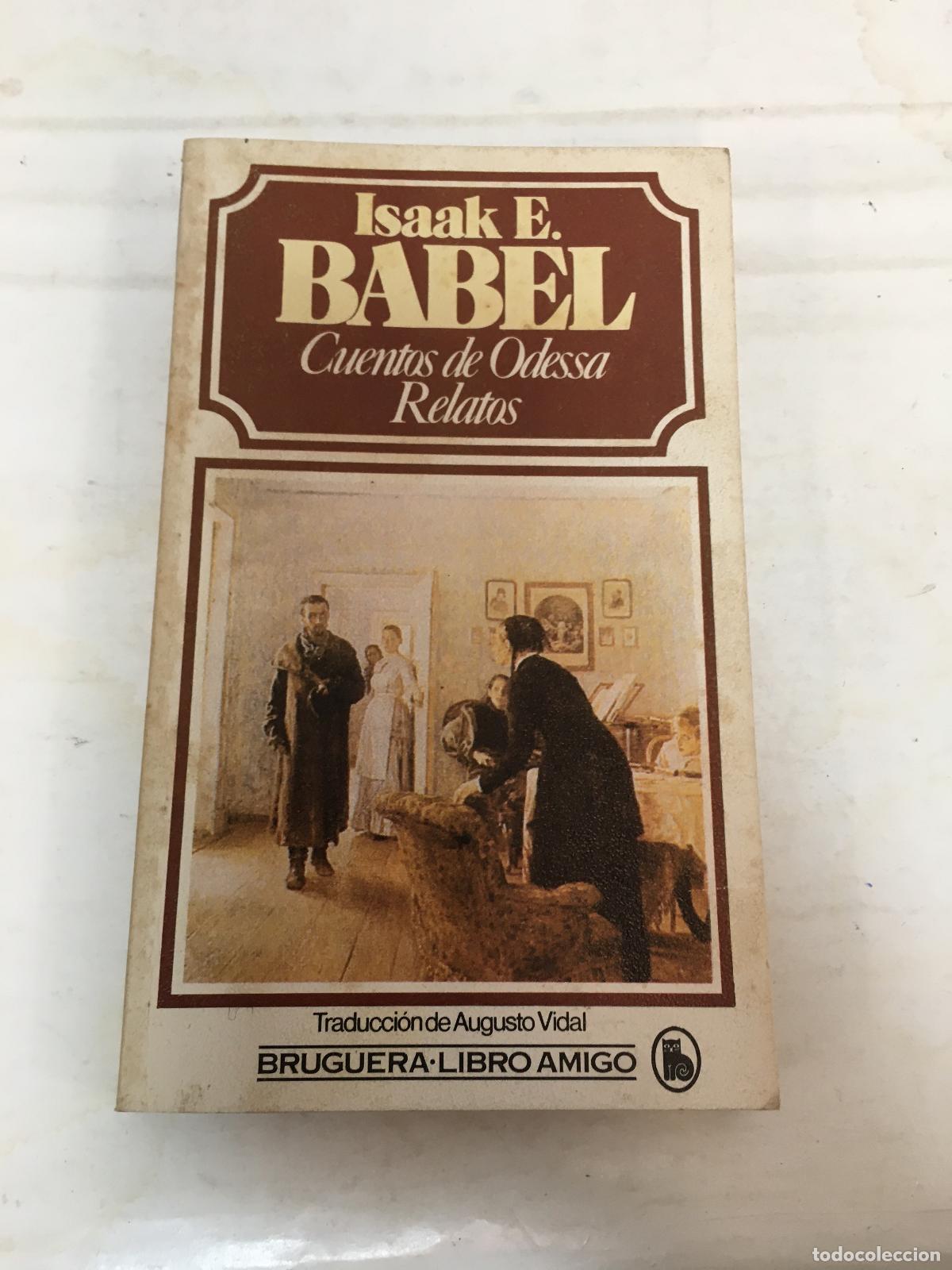 Libros: Cuentos de Odessa. Relatos - Babel, Isaak E. - Foto 1