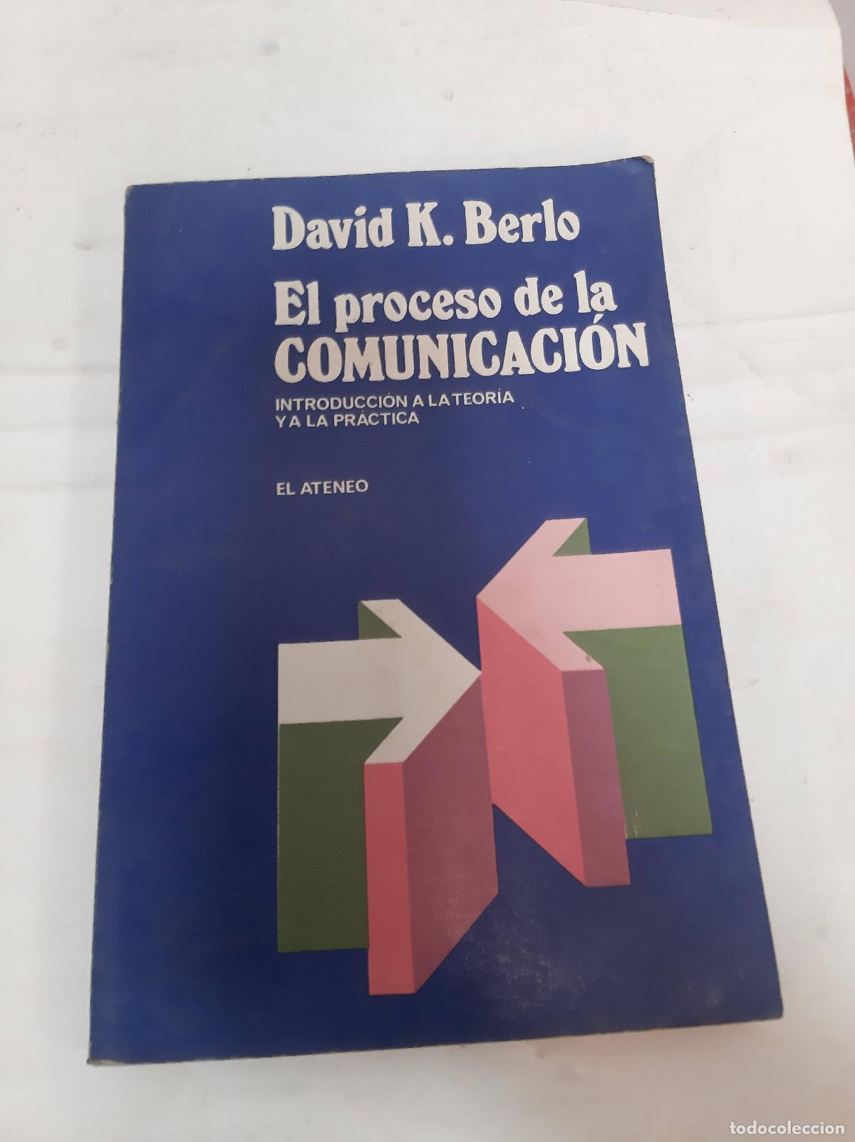 Libros: EL PROCESO DE LA COMUNICACION - DAVID K. BERLO - Foto 1