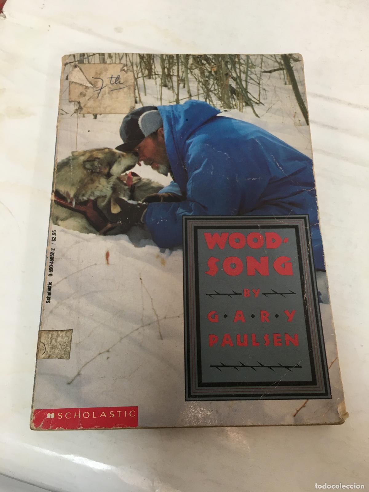 Libros: Wood Song - Gary Paulsen - Foto 1