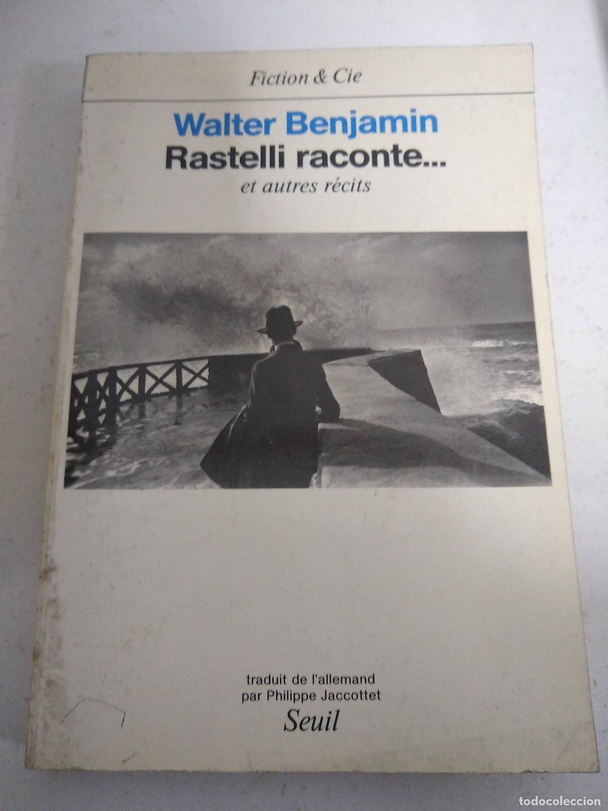 Libri di seconda mano: Rastelli raconte - Benjamin Walter
