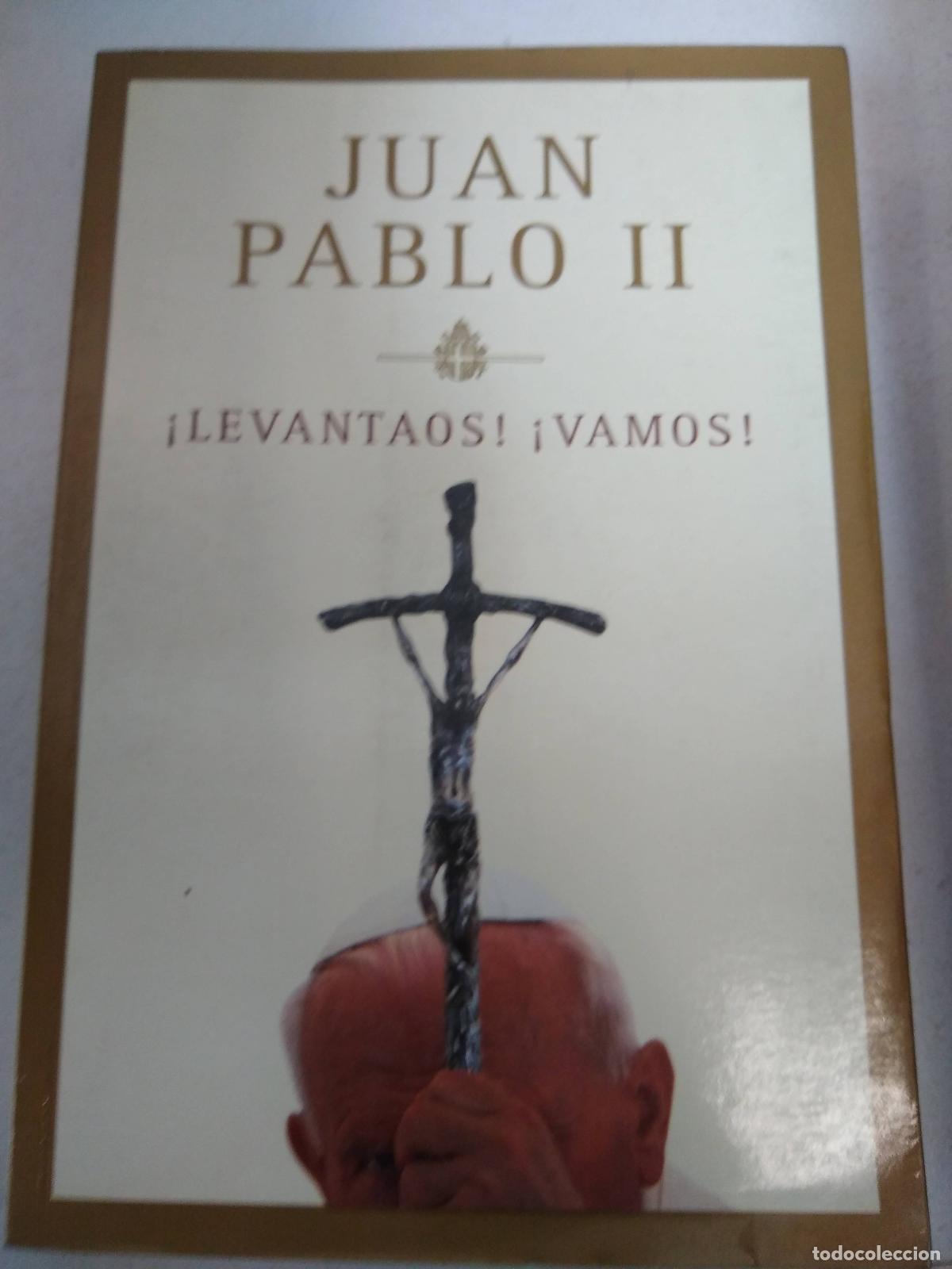 Libri di seconda mano: Levantaos! Vamos! - Juan, Pablo II